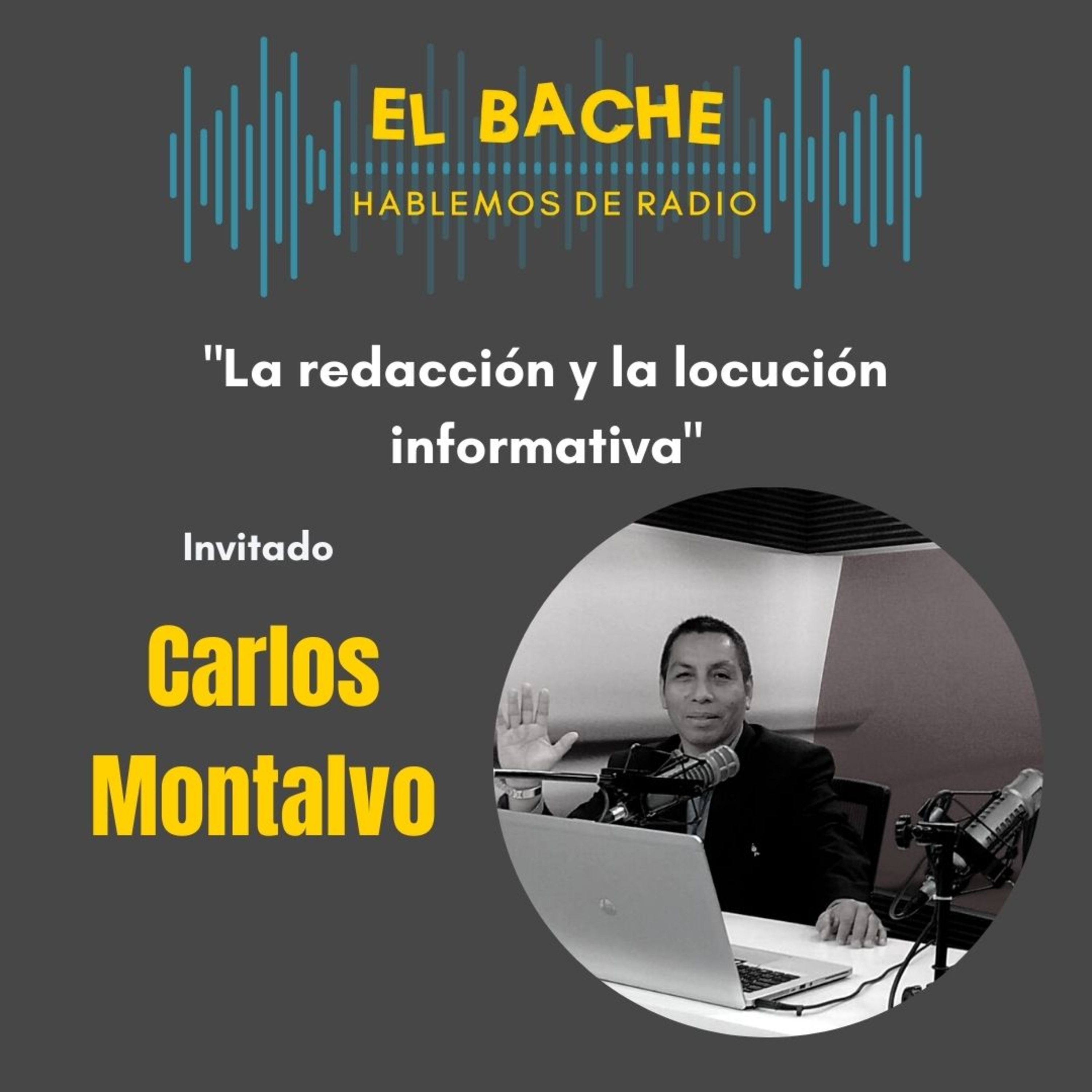 El Bache... Hablemos de radio