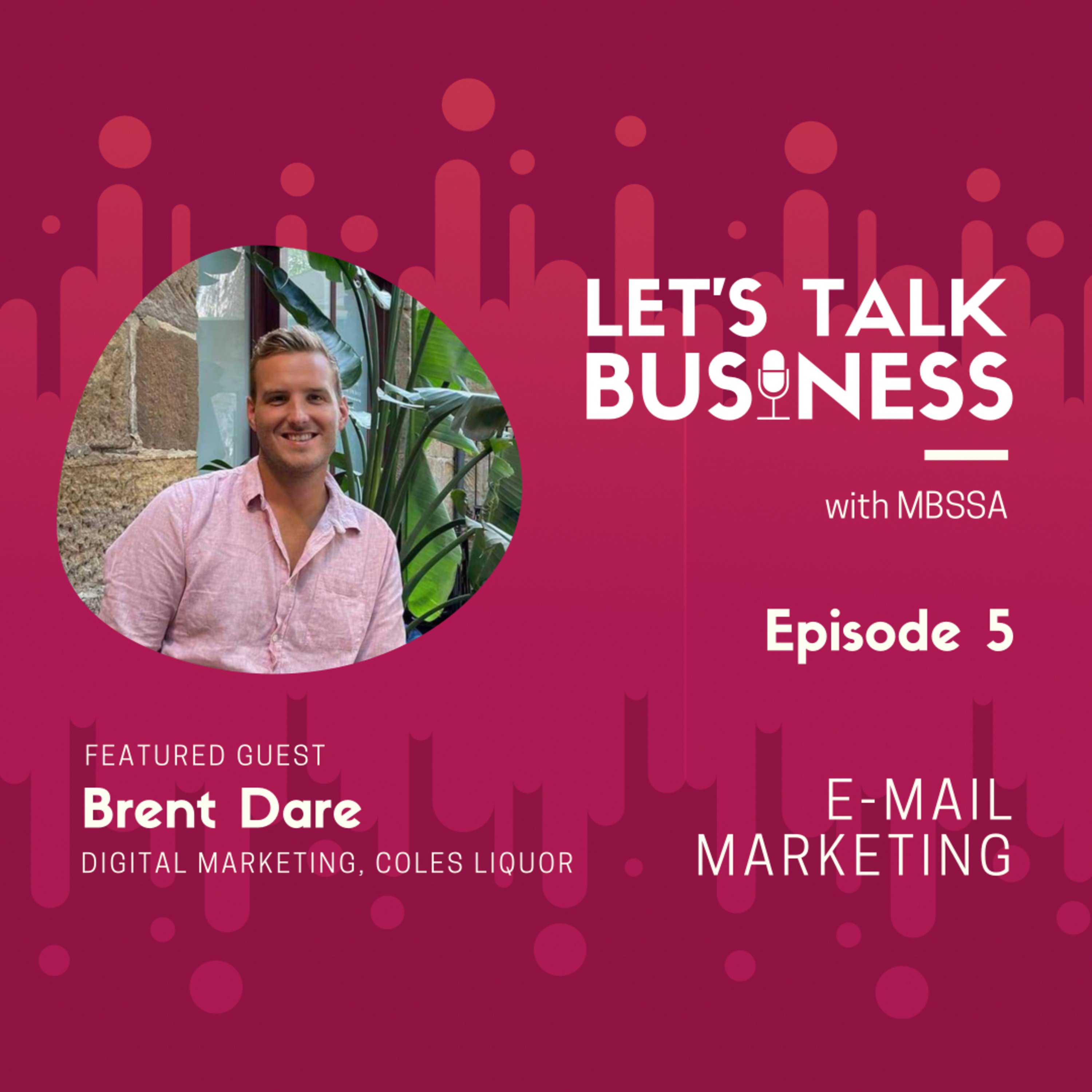 Episode 5: E-mail Marketing