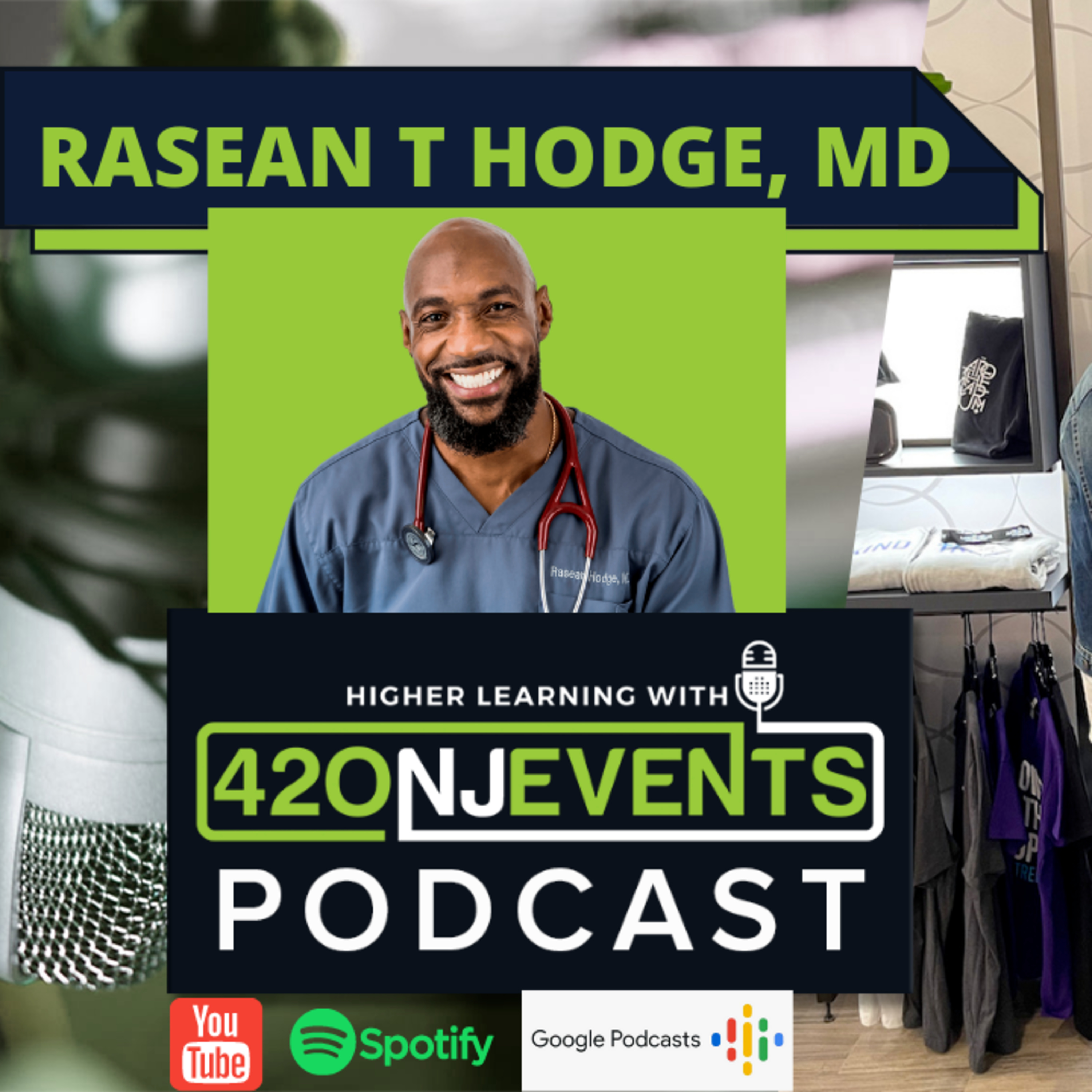 Higher Learning with 420NJEvents Podcast