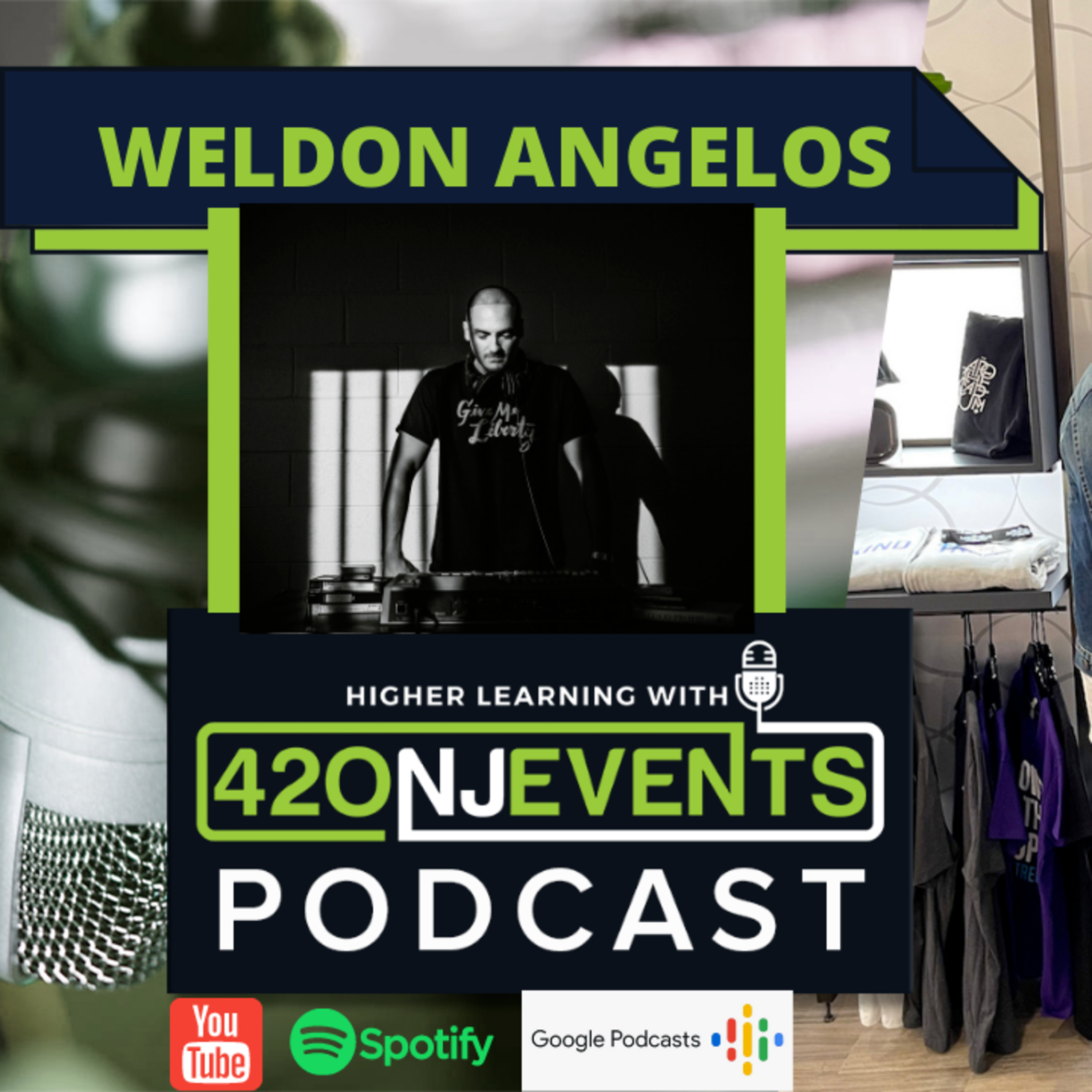 Higher Learning with 420NJEvents Podcast