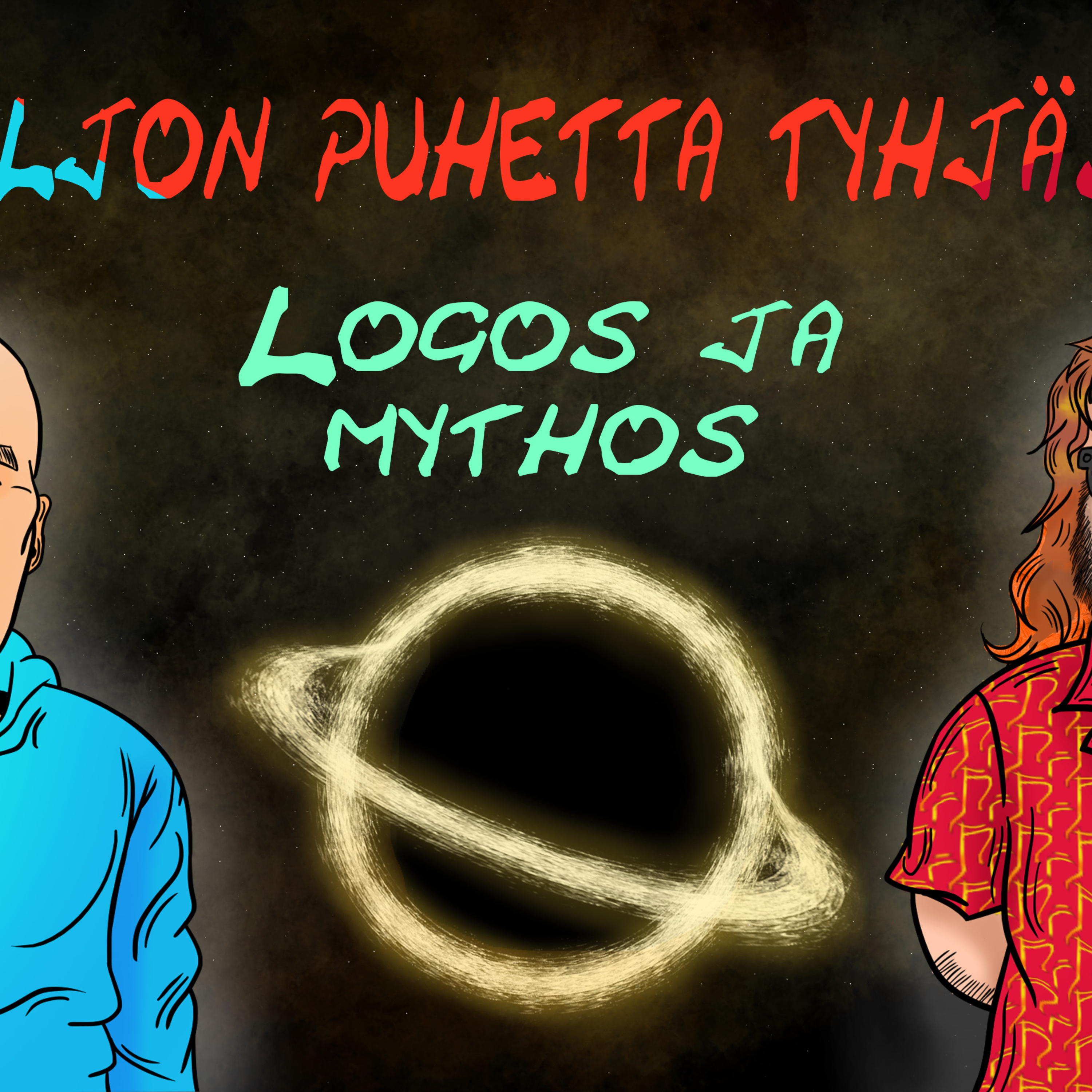 Paljon Puhetta Tyhjästä