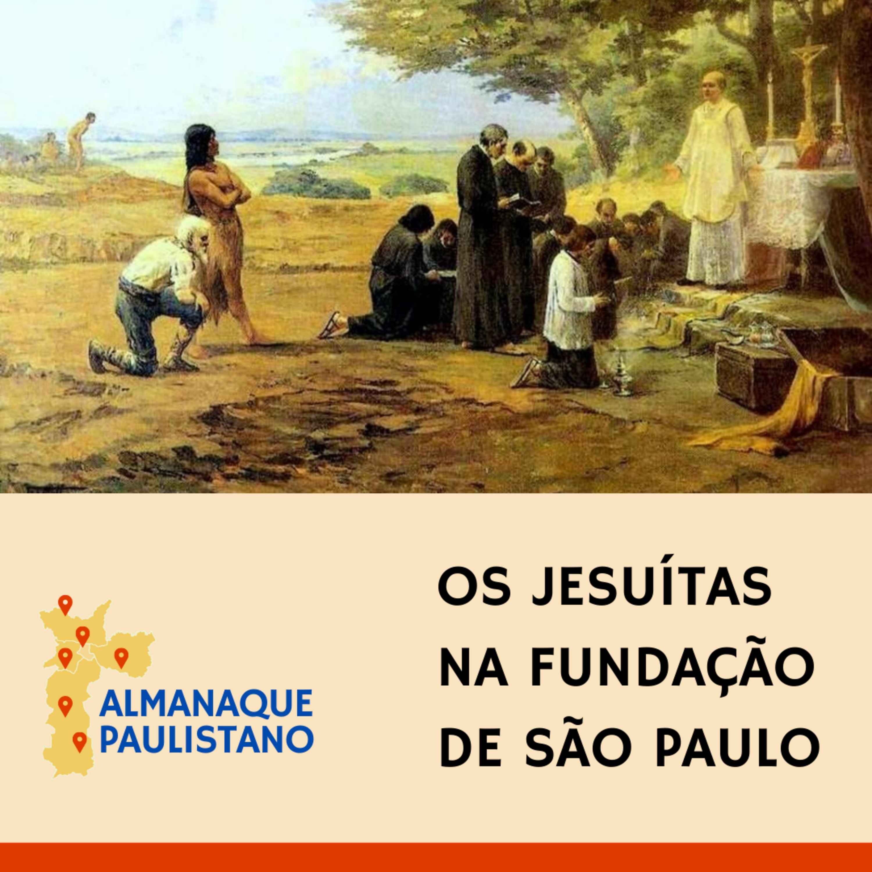 Os jesuítas na fundação de São Paulo episode artwork