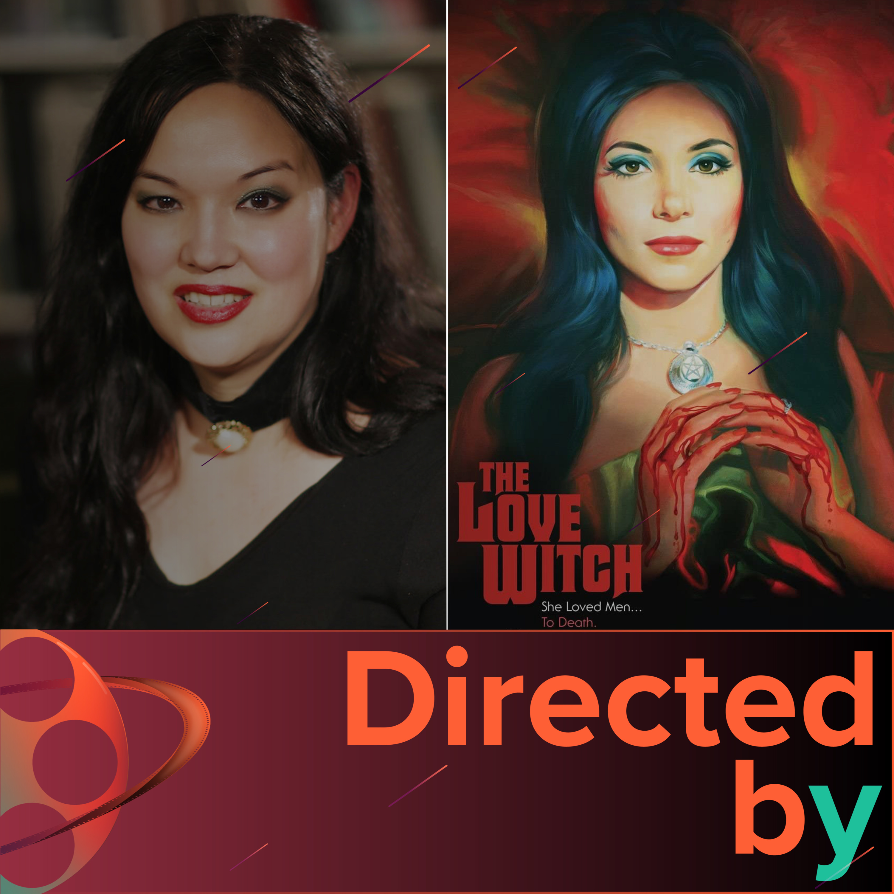 The Love Witch - Directed by... Anna Biller, Episode 2 episode artwork