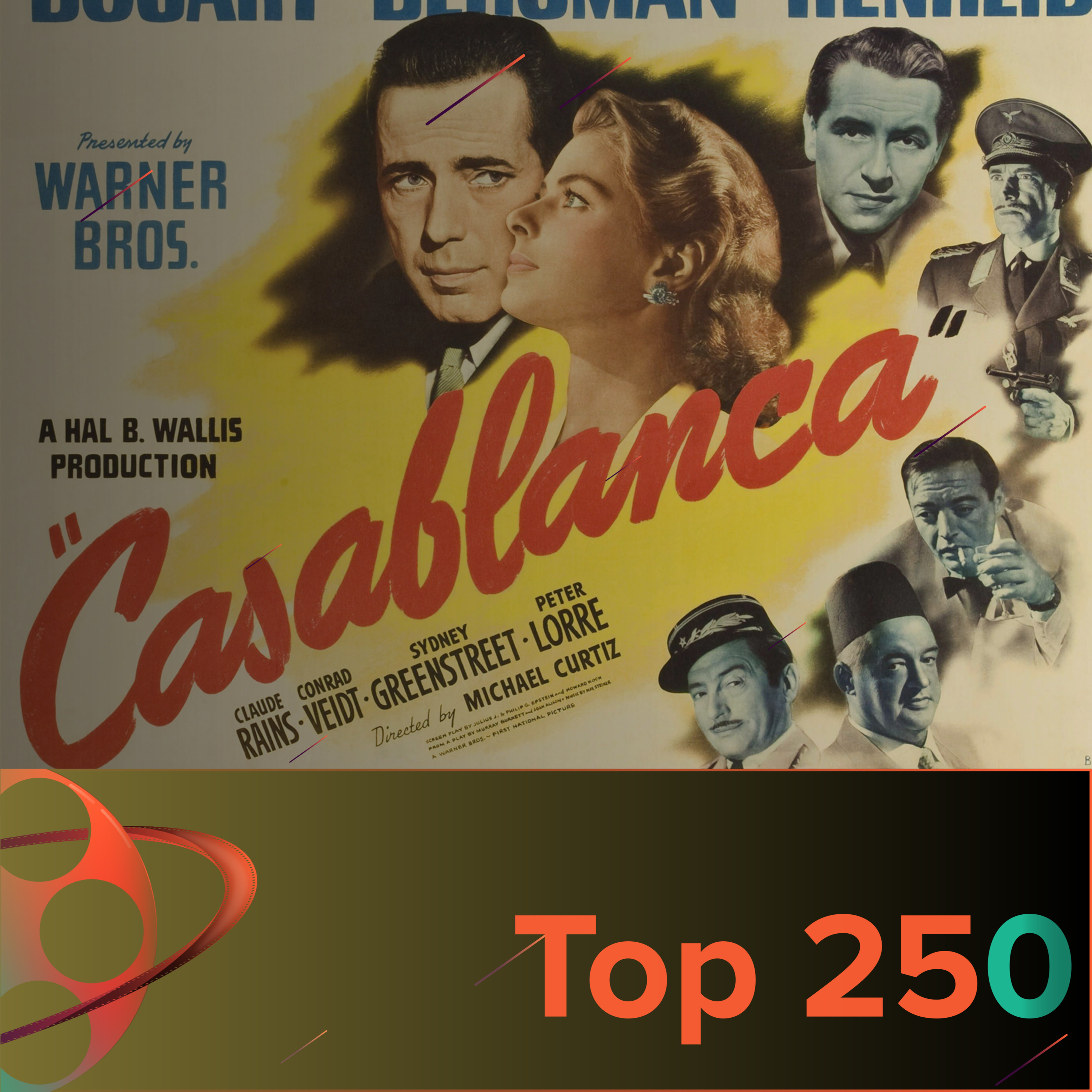 Top 250 Episode 50 - Casablanca episode artwork