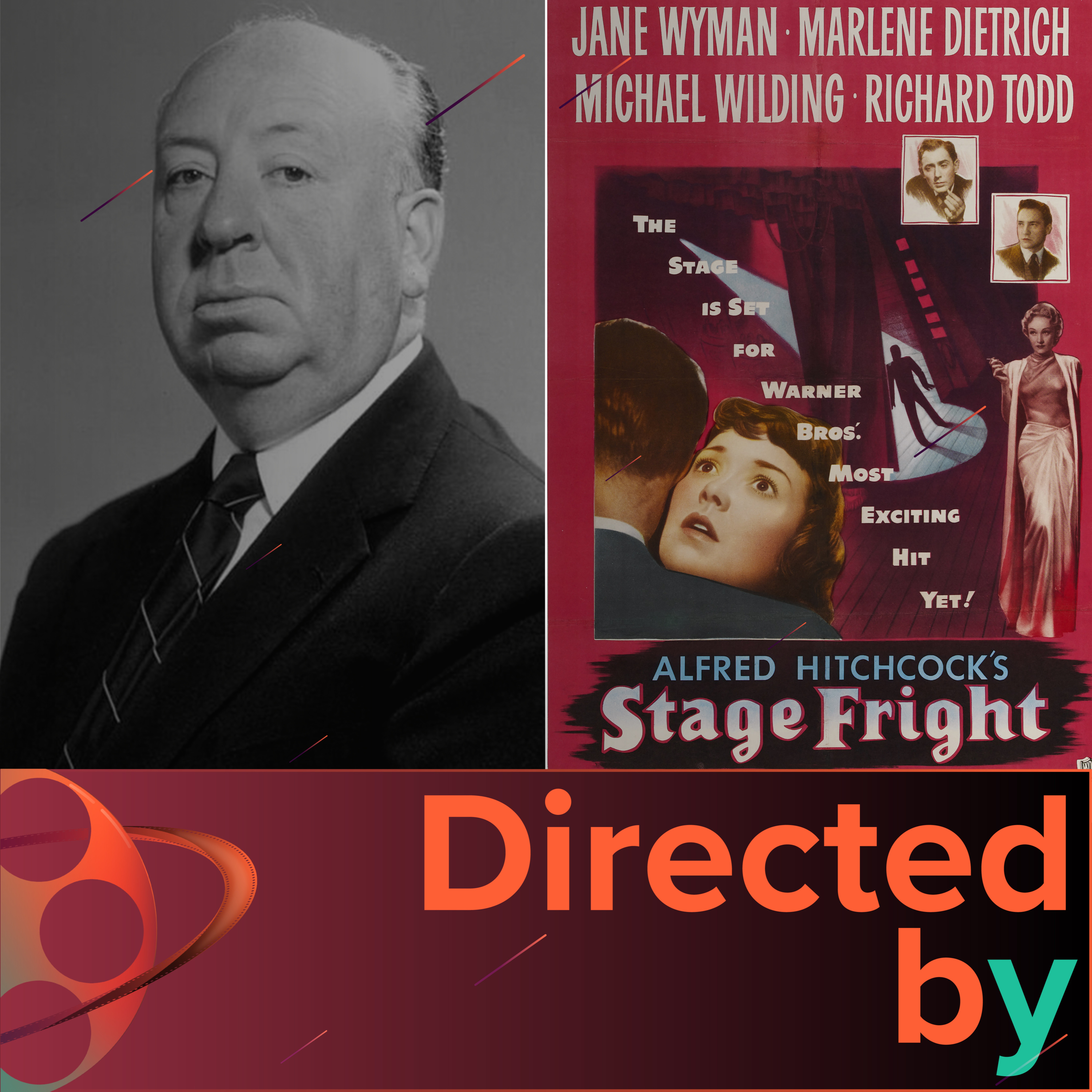 Stage Fright - Directed by... Alfred Hitchcock, Episode 36 episode artwork