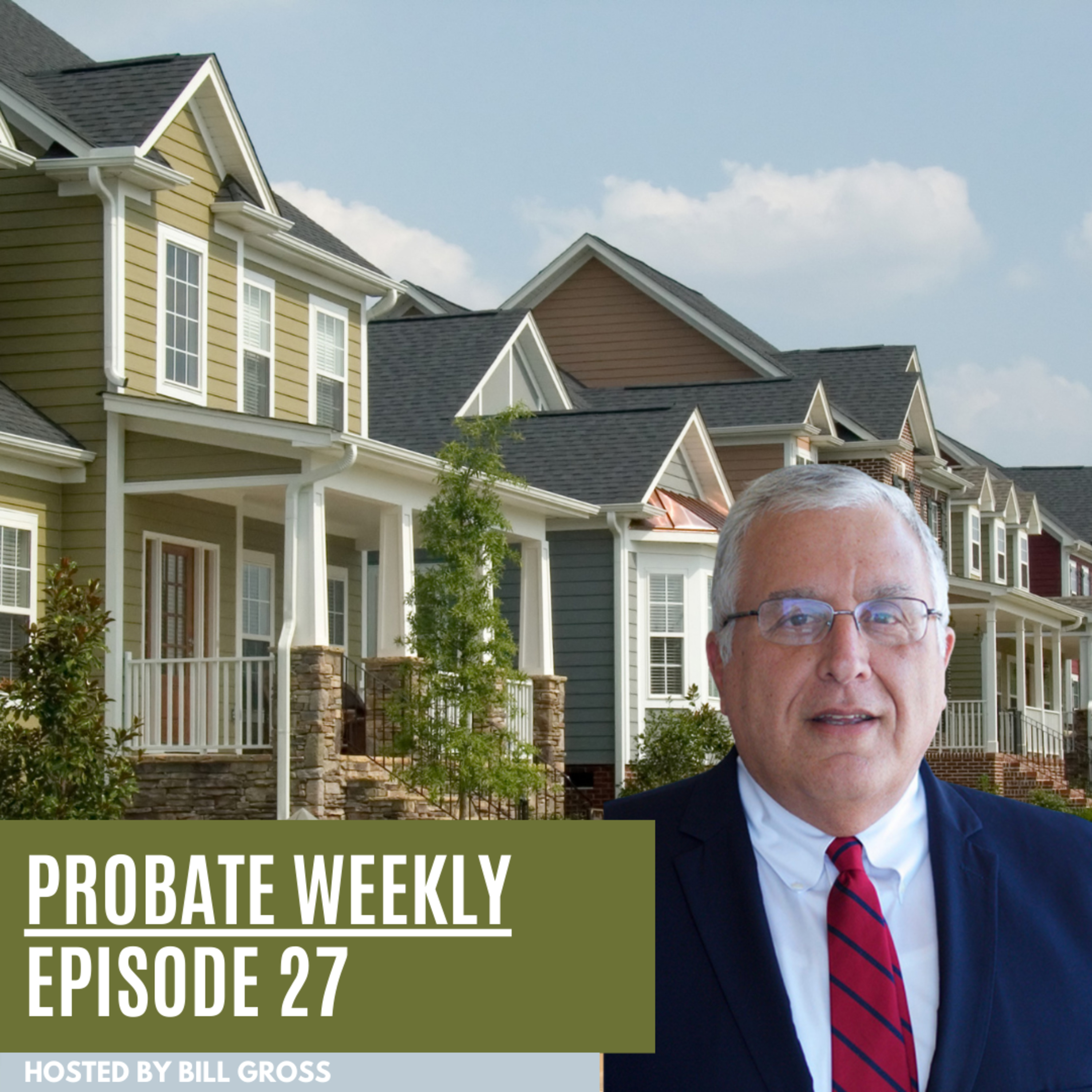 Probate Weekly | Episode 27 episode artwork