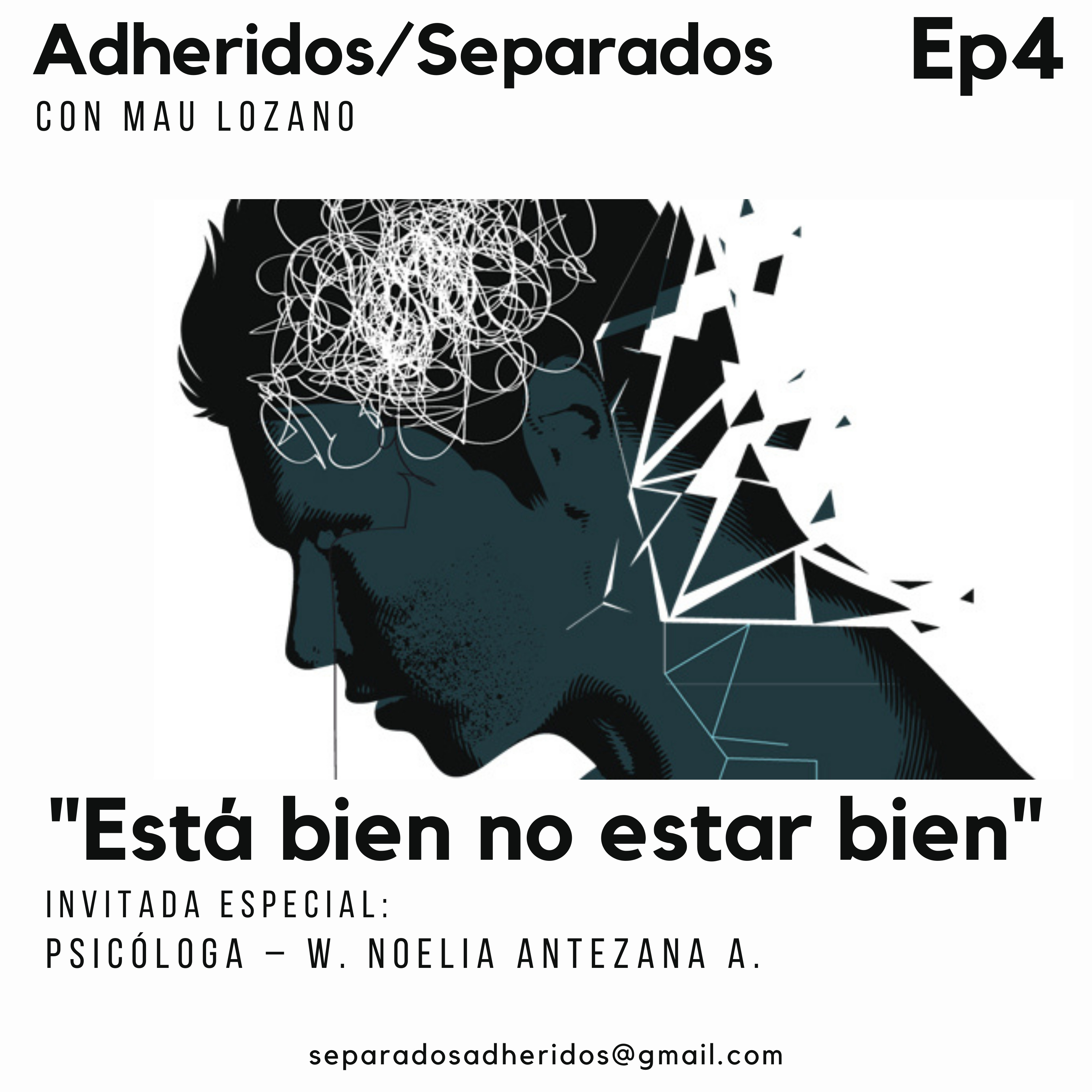 "ESTÁ BIEN NO ESTAR BIEN" episode artwork
