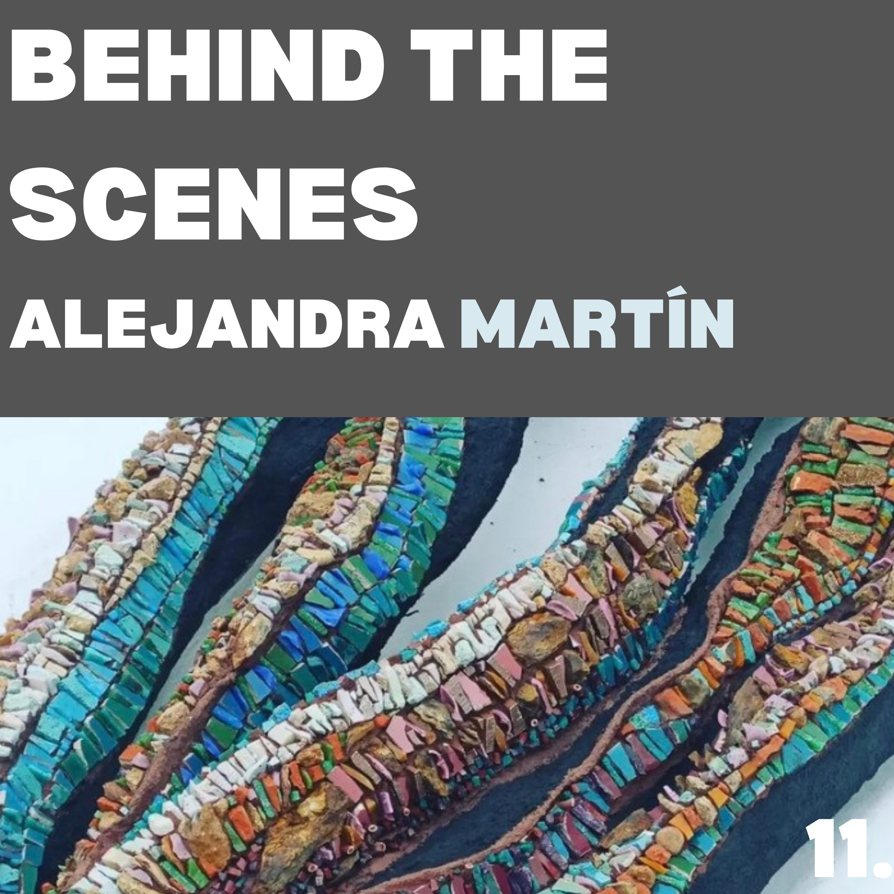 MOSAIC ART / BEHIND THE SCENES