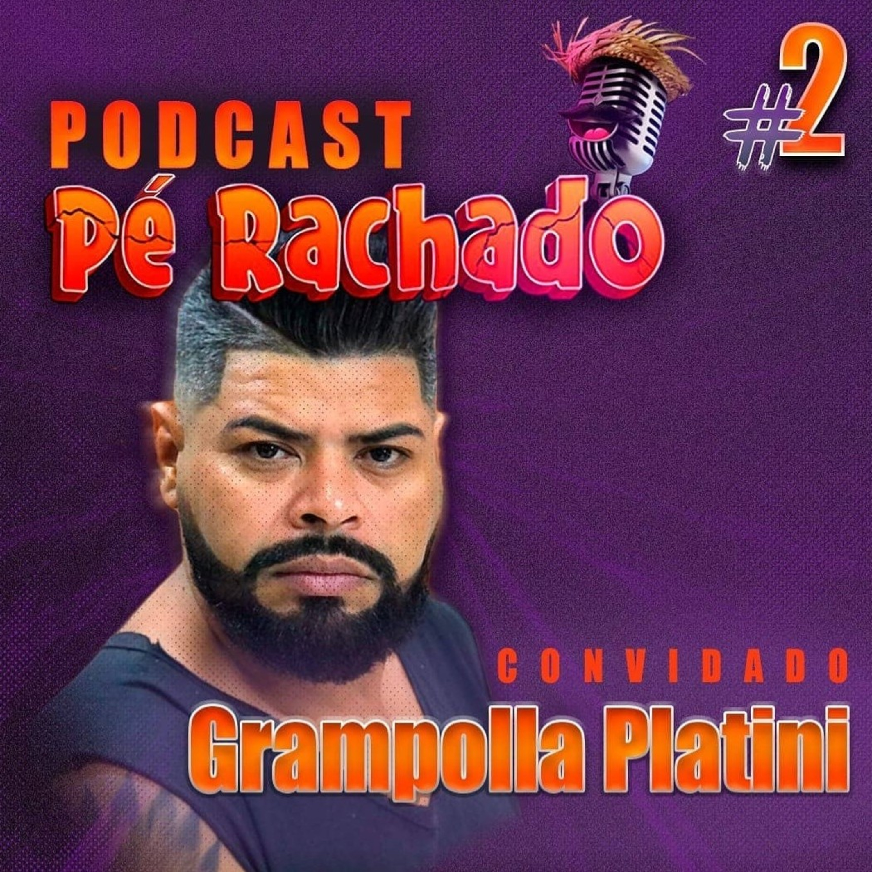 Pé Rachado Podcast