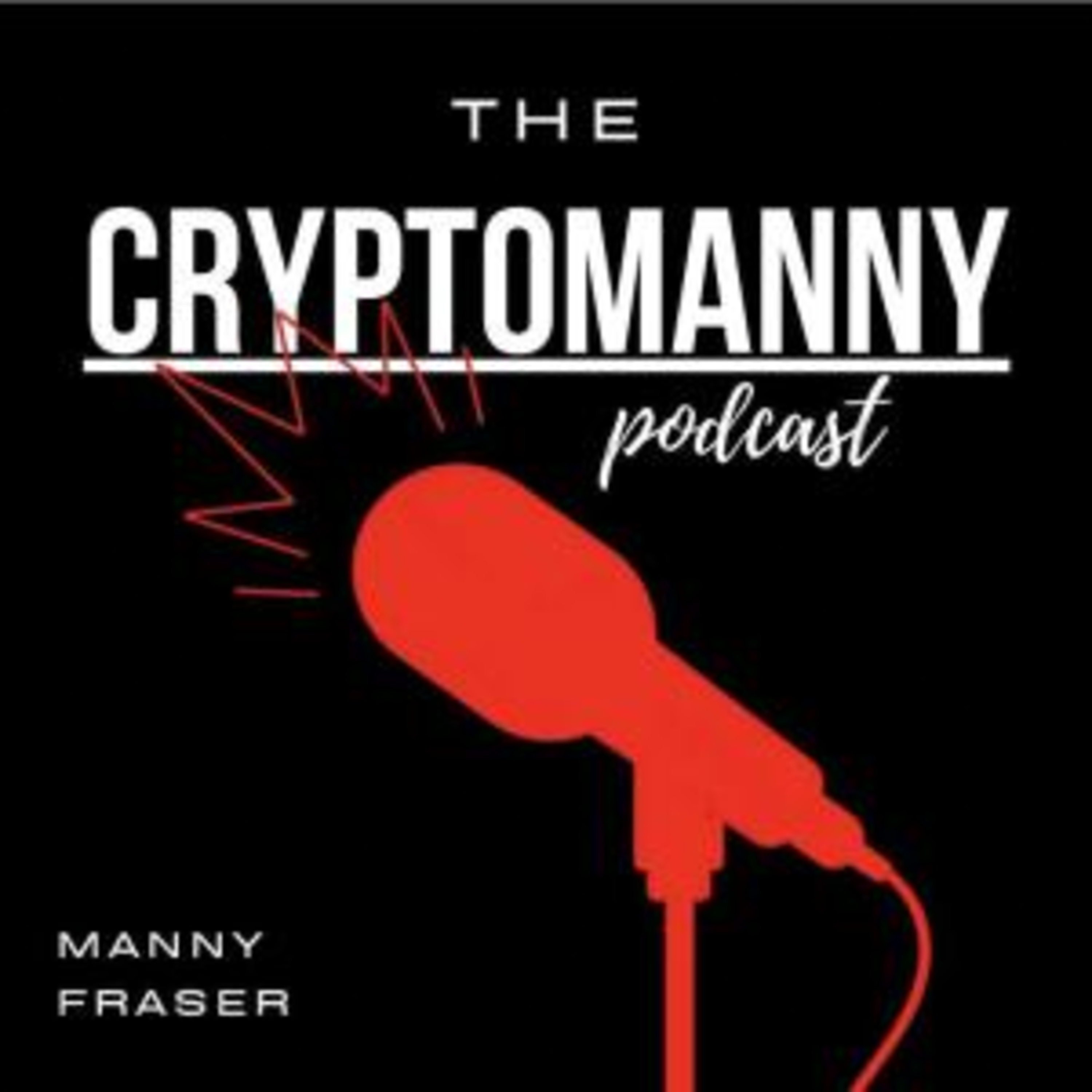 The Crypto Manny Podcast