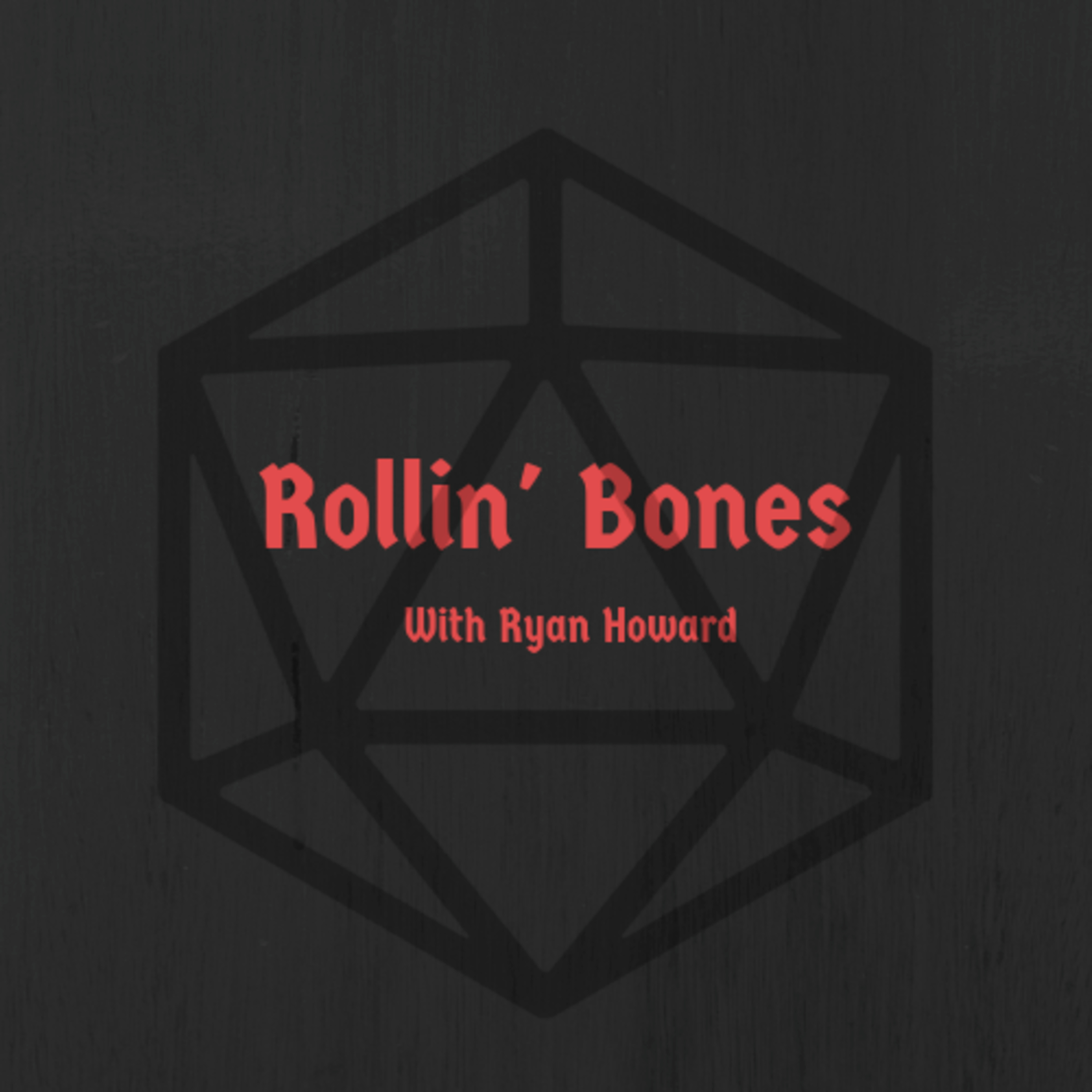 Rollin\' Bones with Ryan Howard