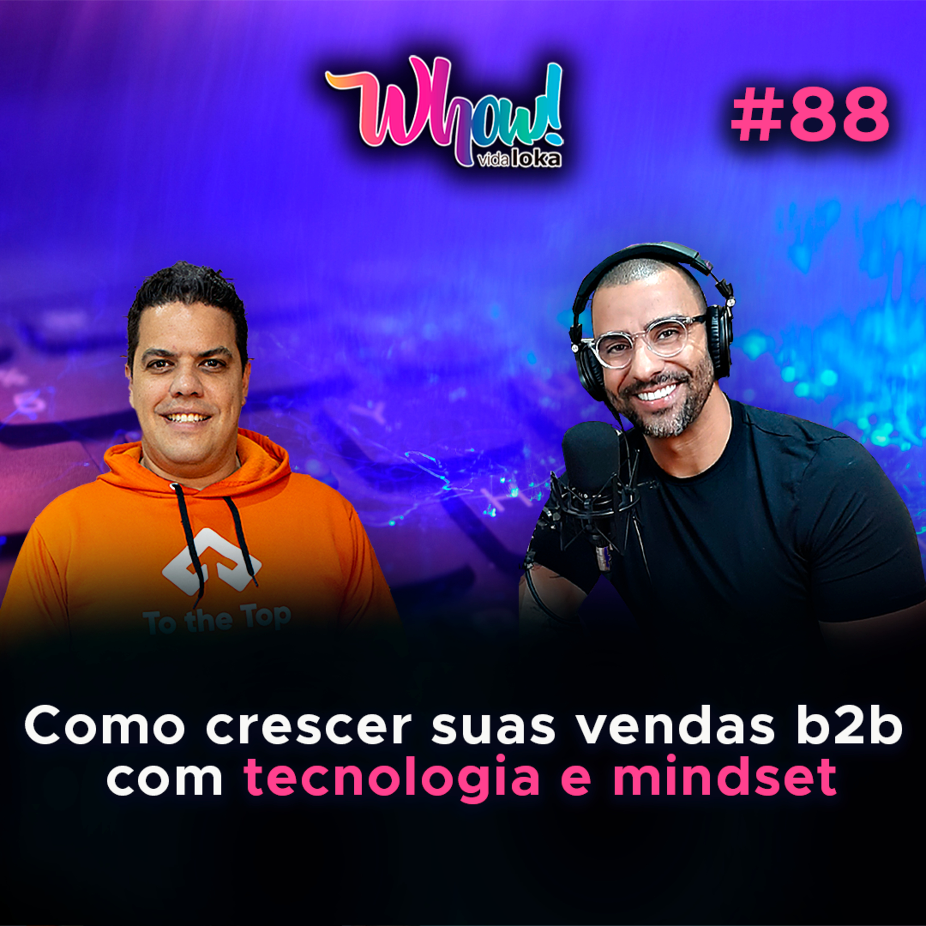 Whow! Vida Loka