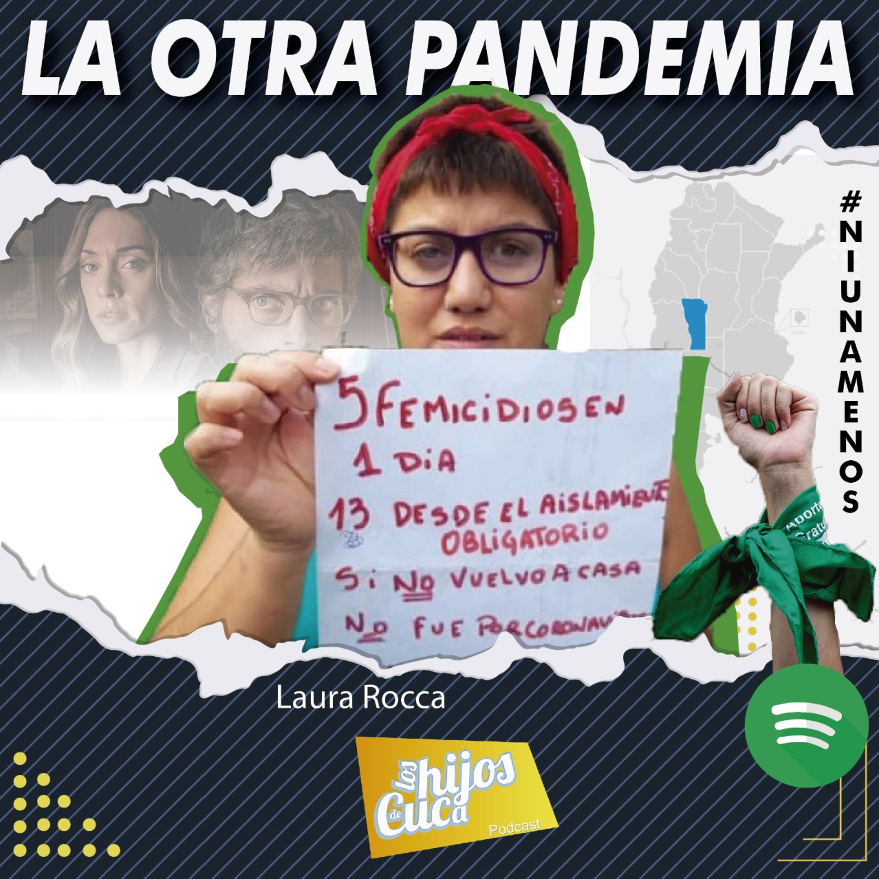 Los Hijos de Cuca: "LA OTRA PANDEMIA". Femicidios en tiempos de coronavirus episode artwork