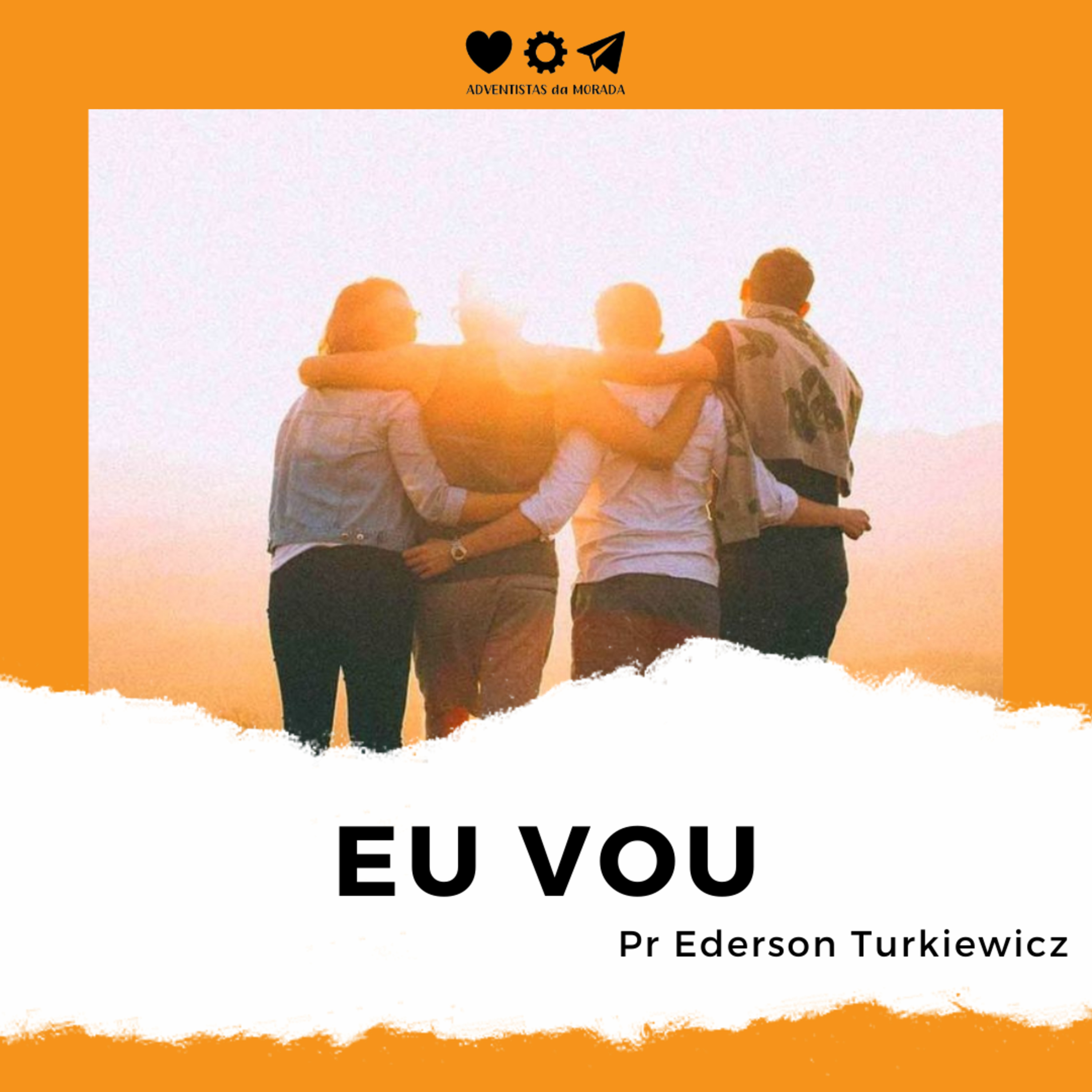 Eu Vou - Pr Ederson Turkiewicz episode artwork