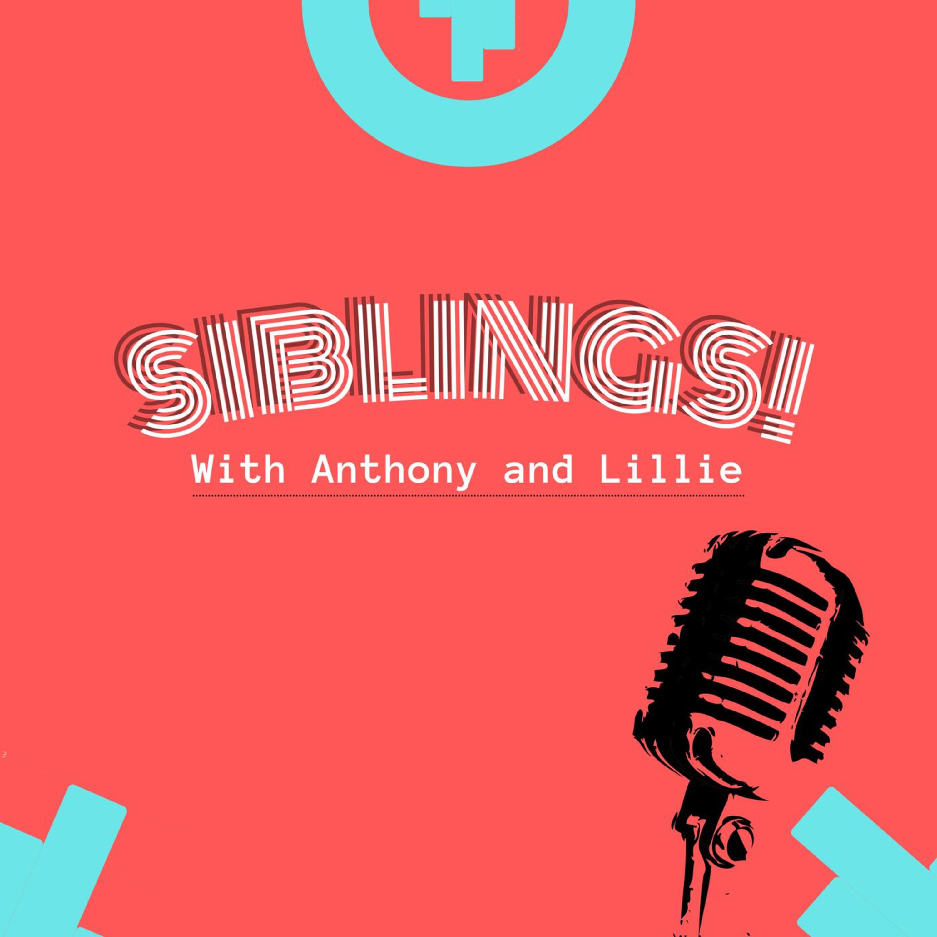 Siblings!