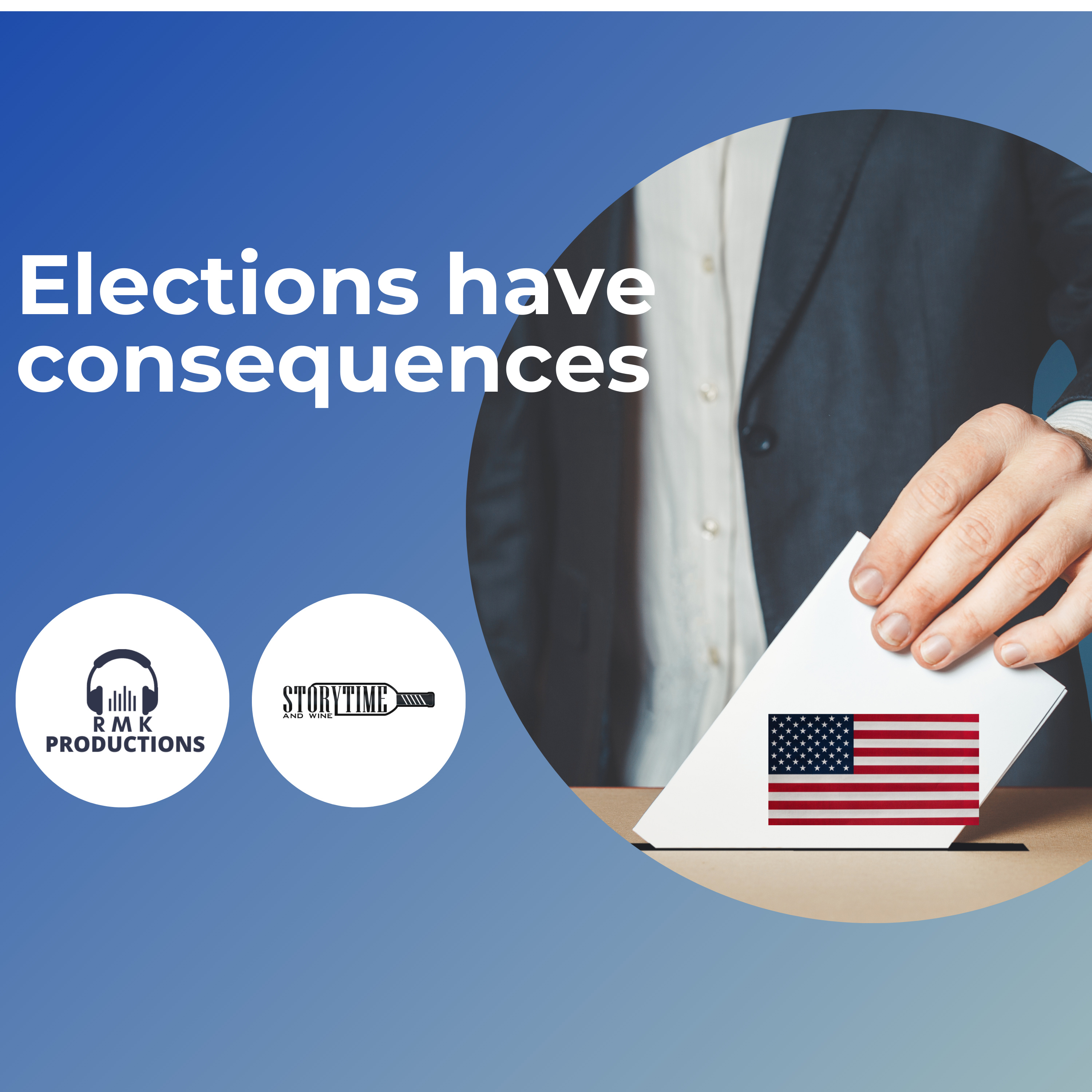 Elections have consequences episode artwork