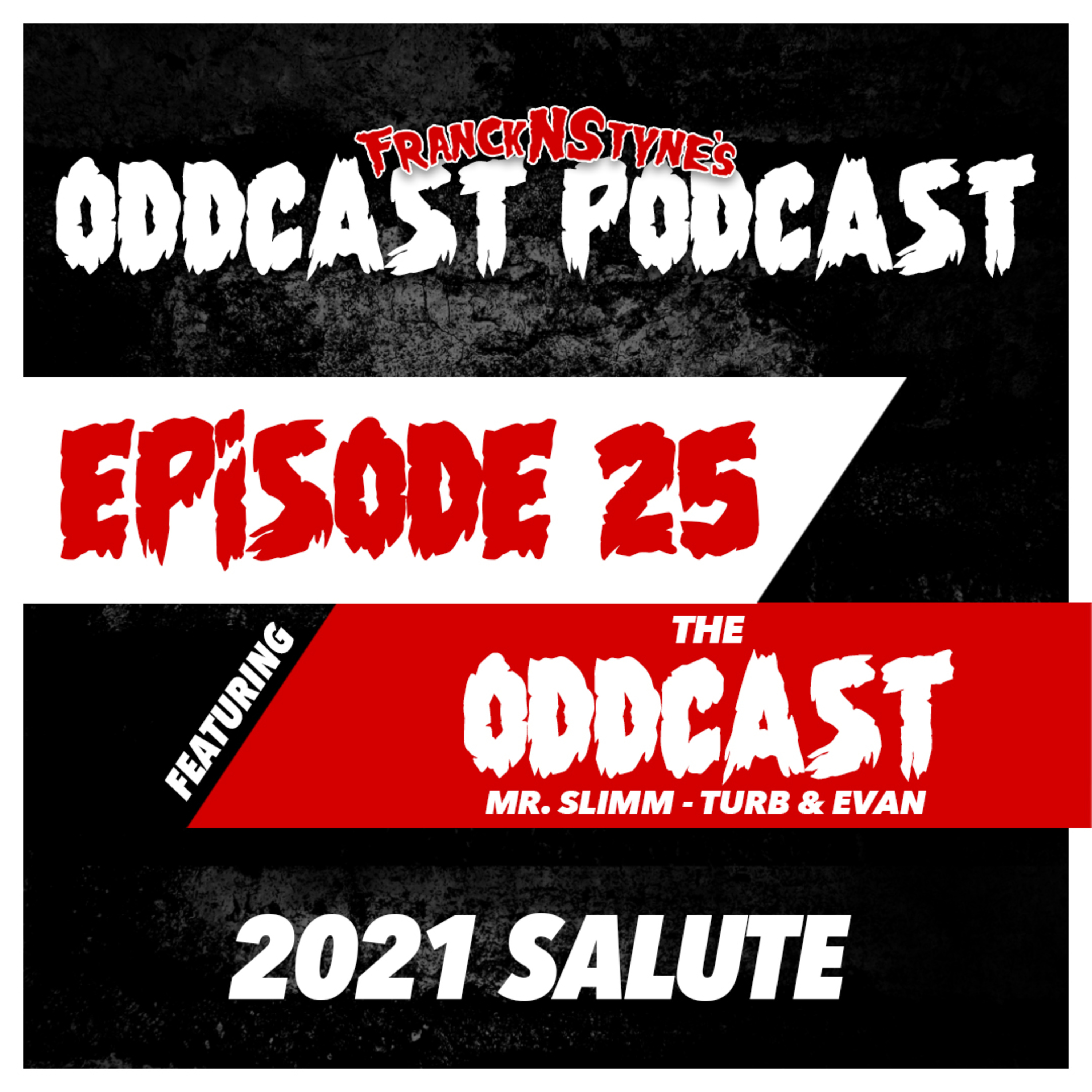 FranckNStyne\'s Oddcast Podcast
