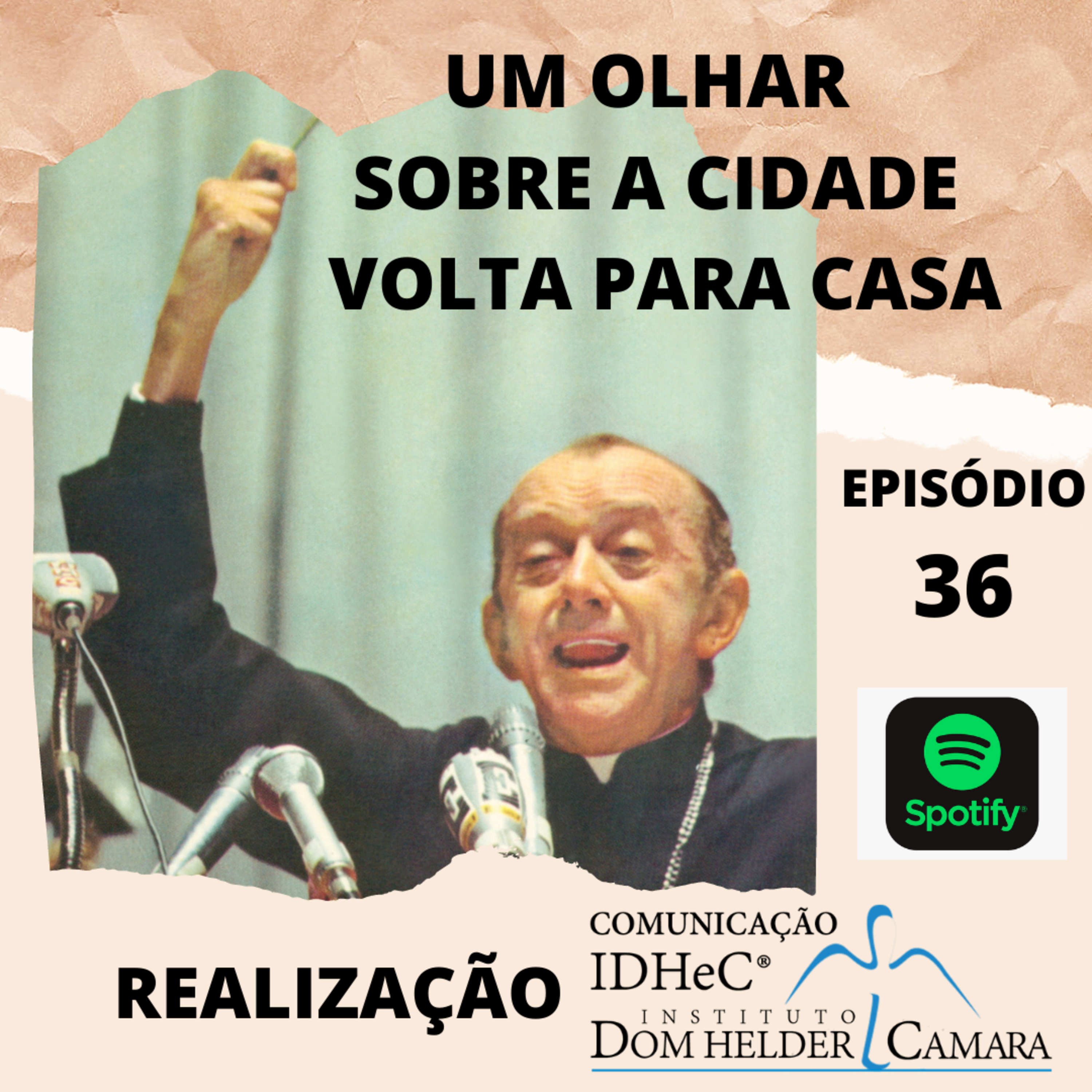 Podcast do Dom - Um Olhar Sobre a Cidade