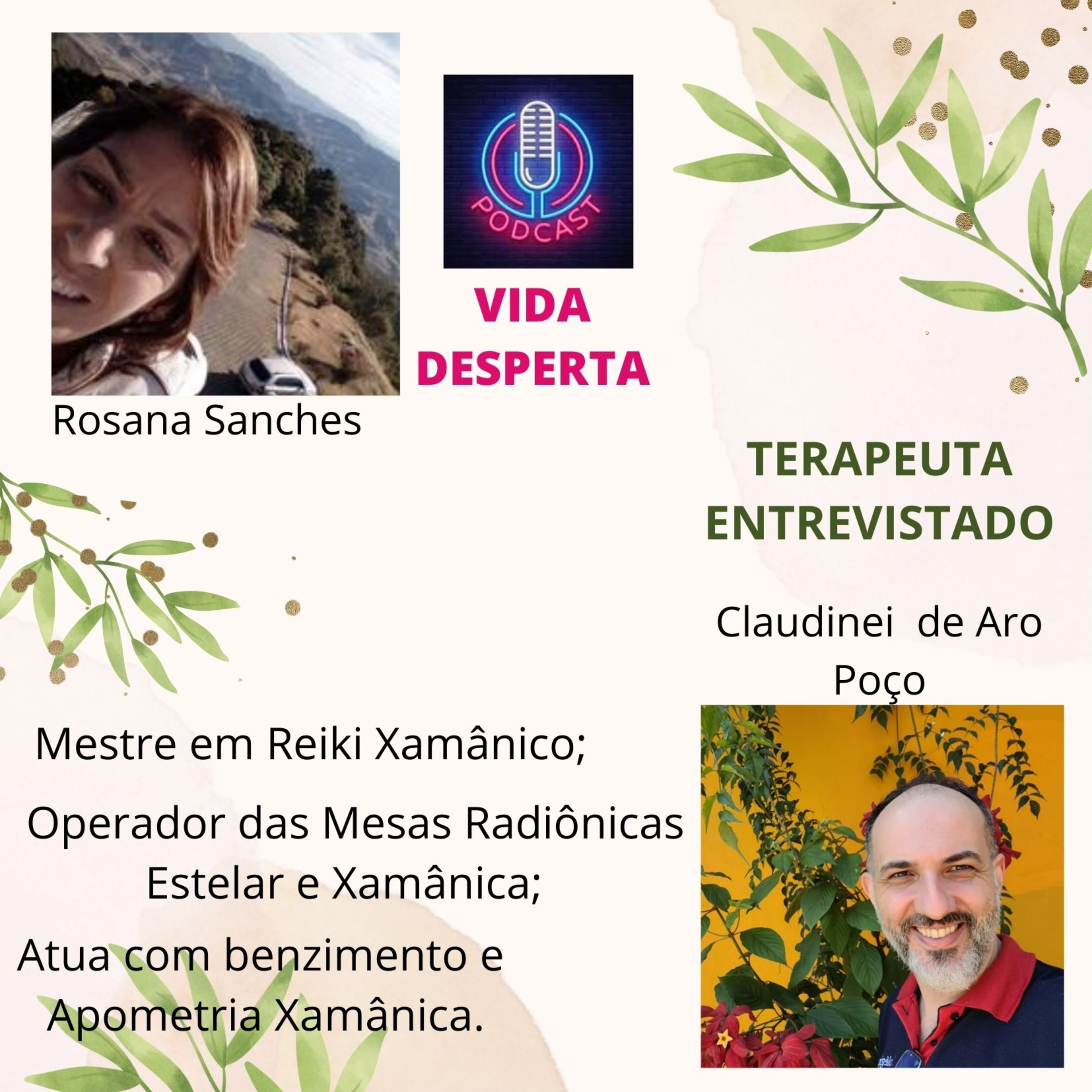 VIDA DESPERTA - by Rosana Sanches - Espiritualidade e Terapias Holísticas