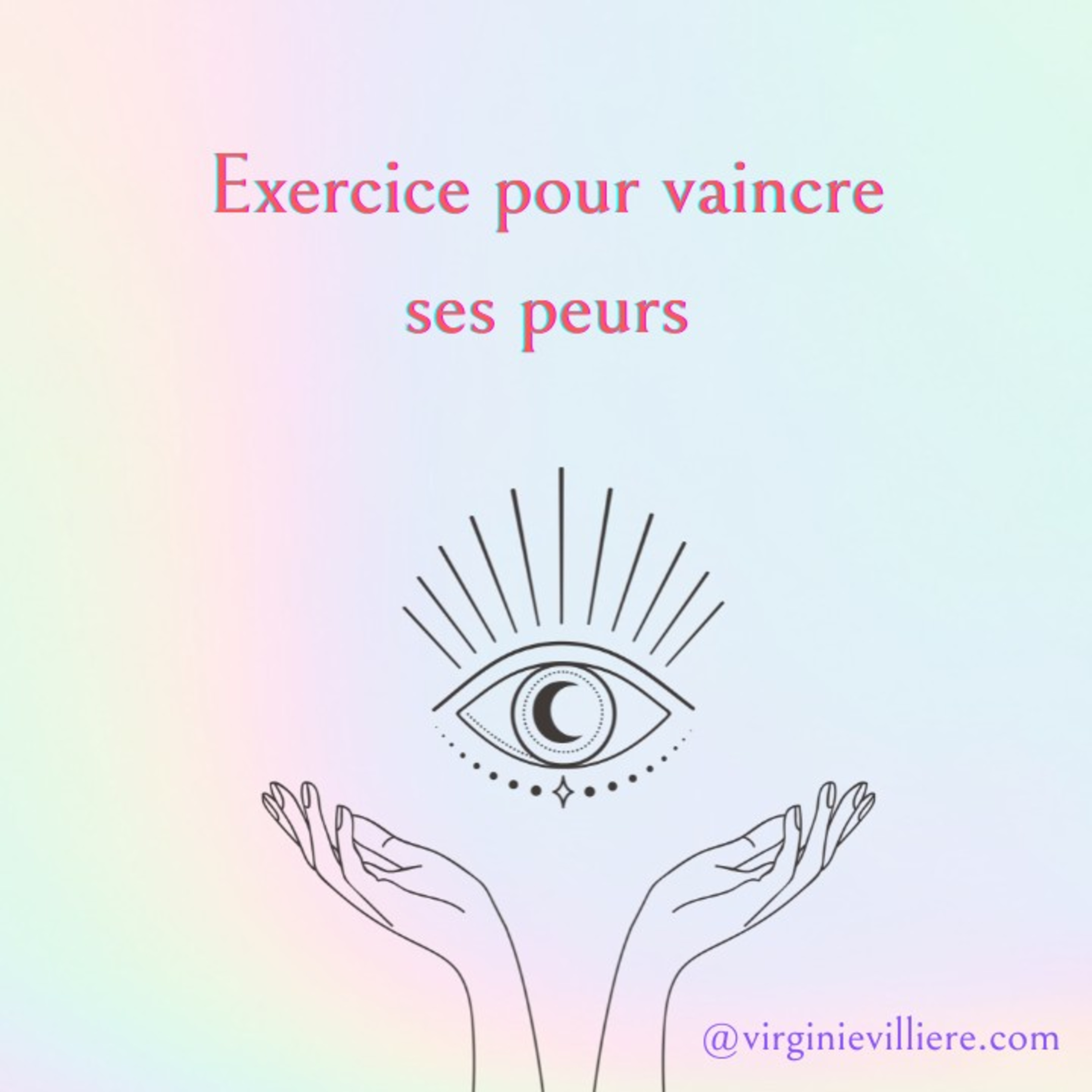 Exercice pour vaincre ses peurs