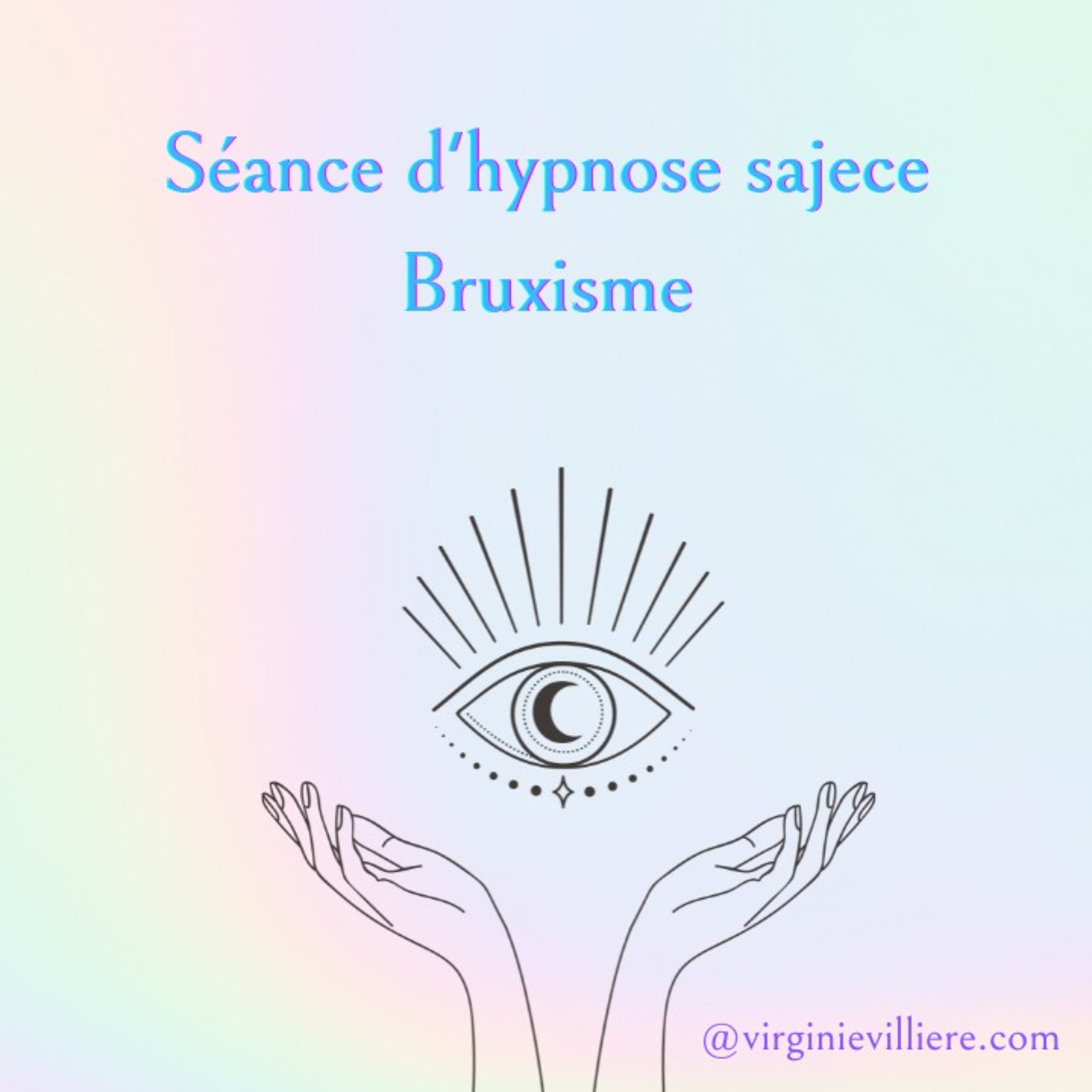 Séance d'hypnose sajece pour le bruxisme
