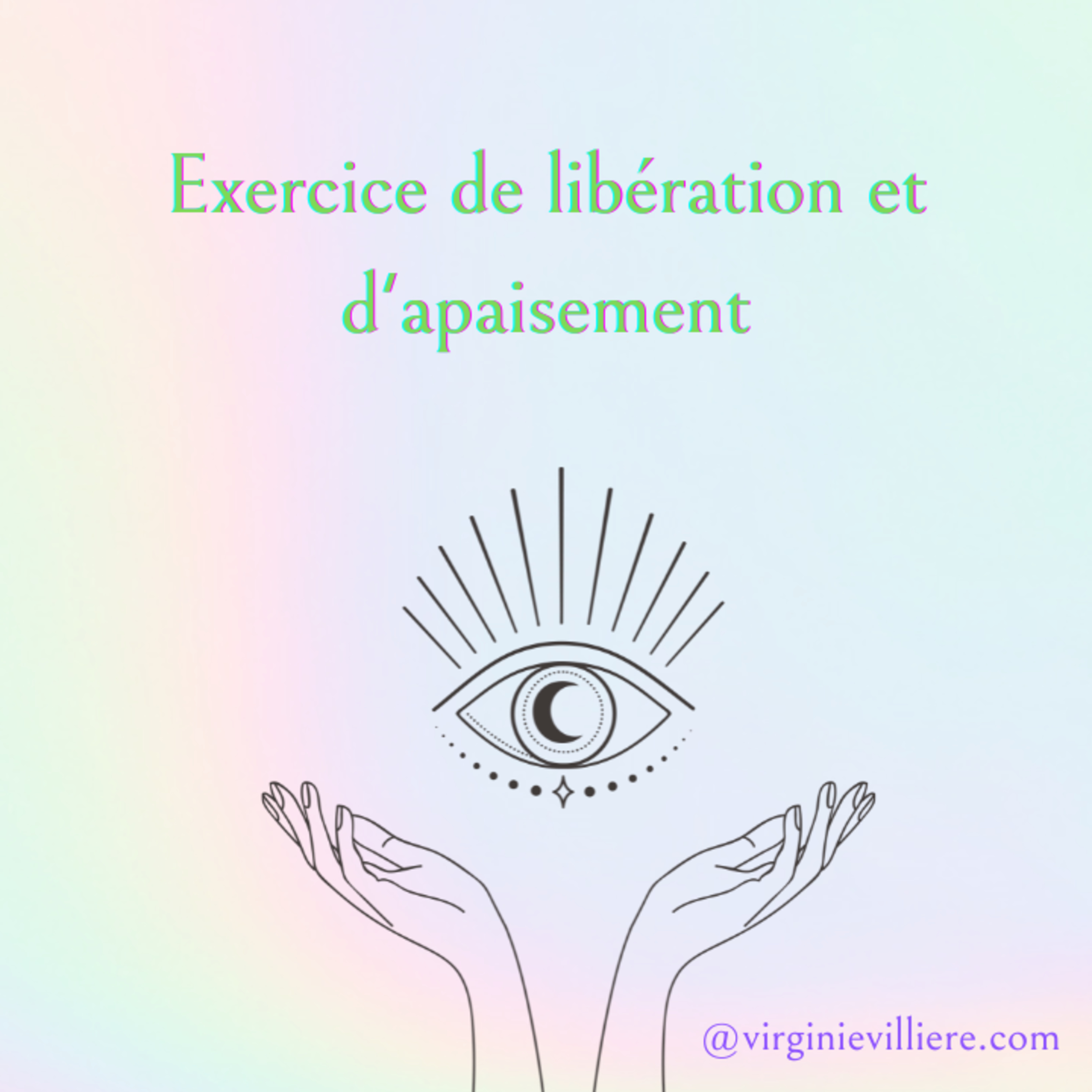 Exercice de libération et d'apaisement