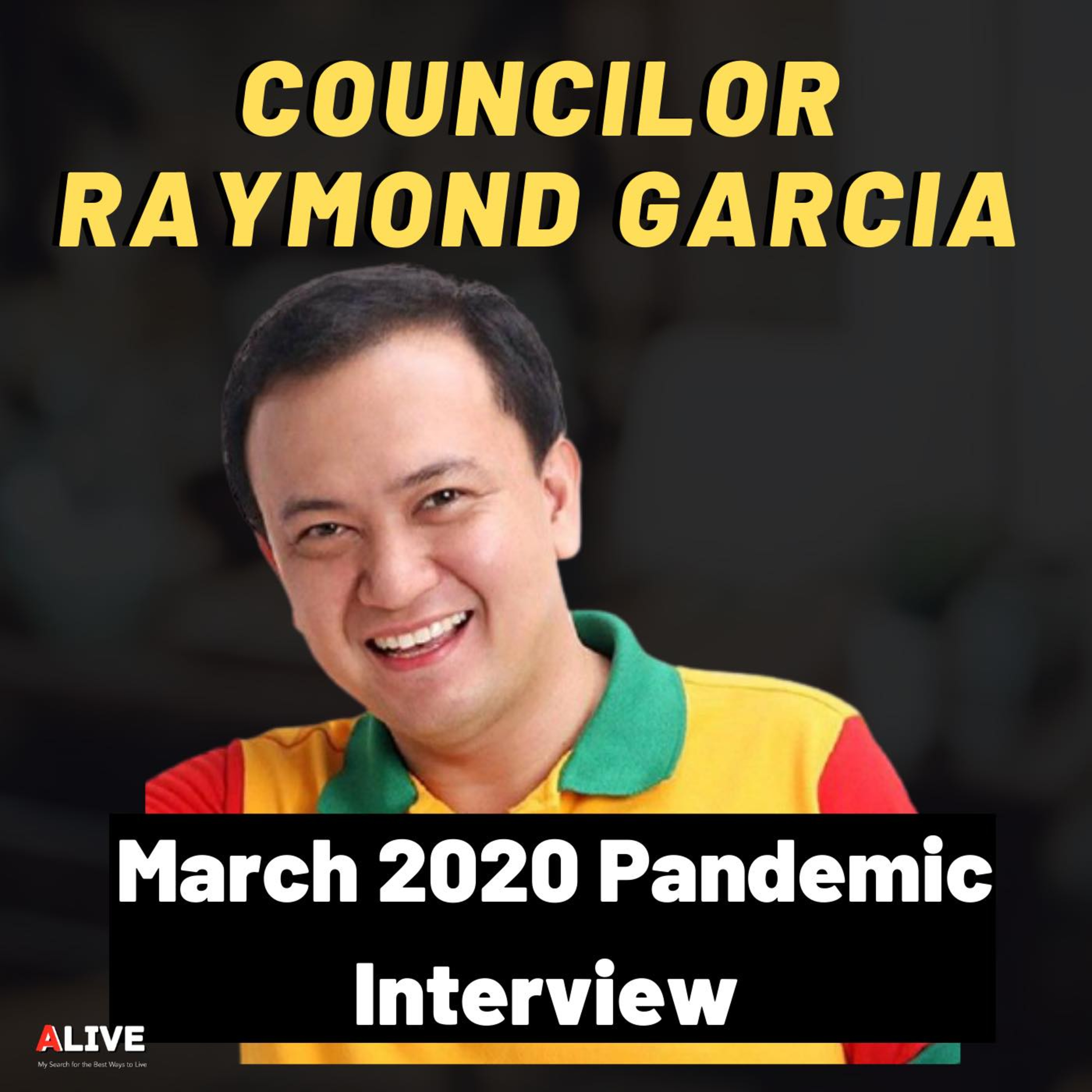 Cebu Councilor Raymond Alvin Garcia (March 2020 Interview) episode artwork