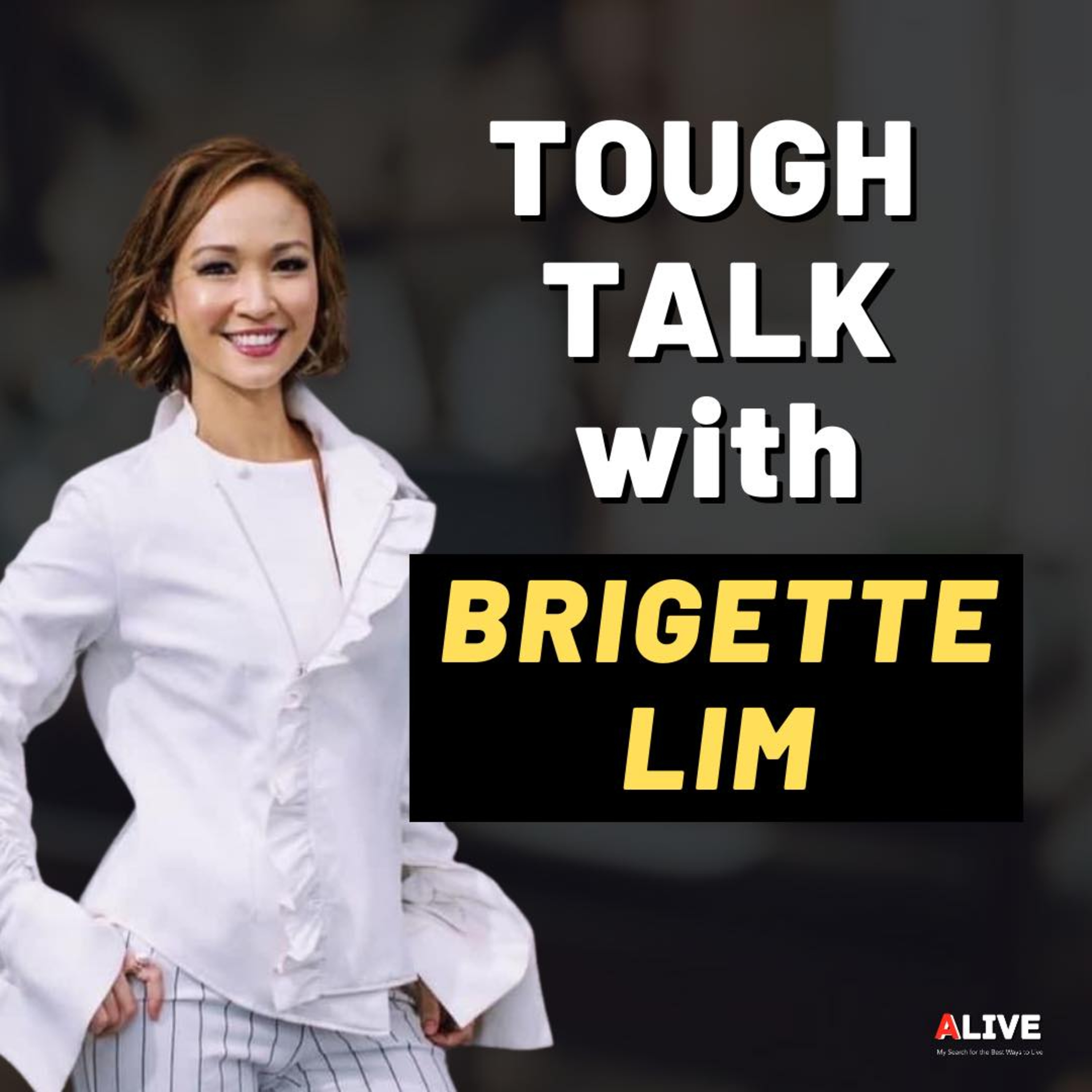 TOUGH TALK with Brigette Carmel Lim