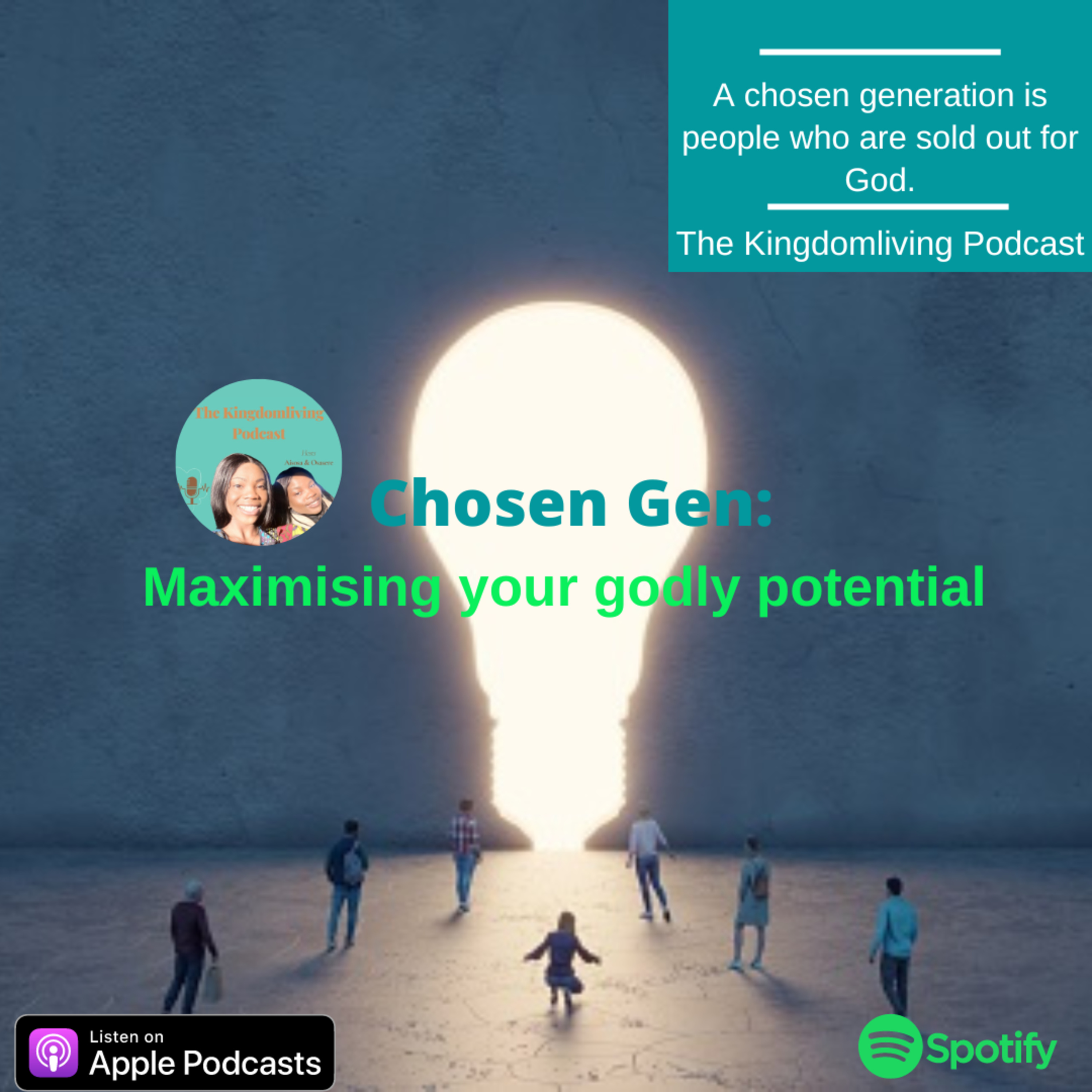 Chosen Gen: Maximising your godly potential with Maame De-Heer episode artwork