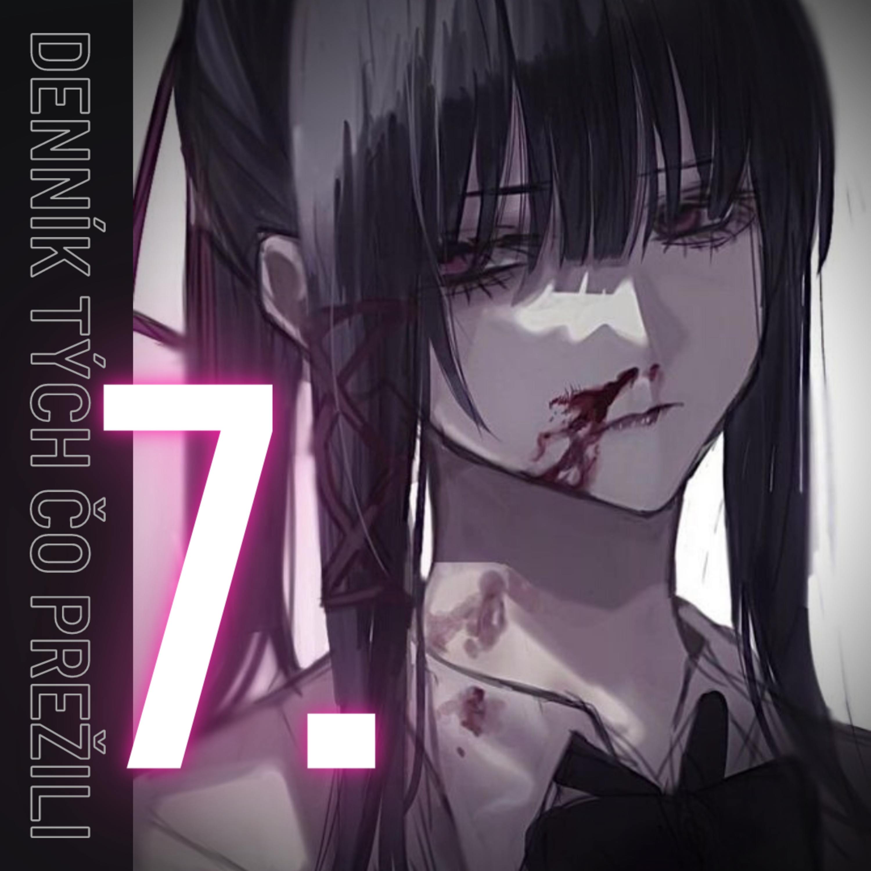 7. časť - Denník tých čo prežili - Apokalypsa SK / CZ episode artwork