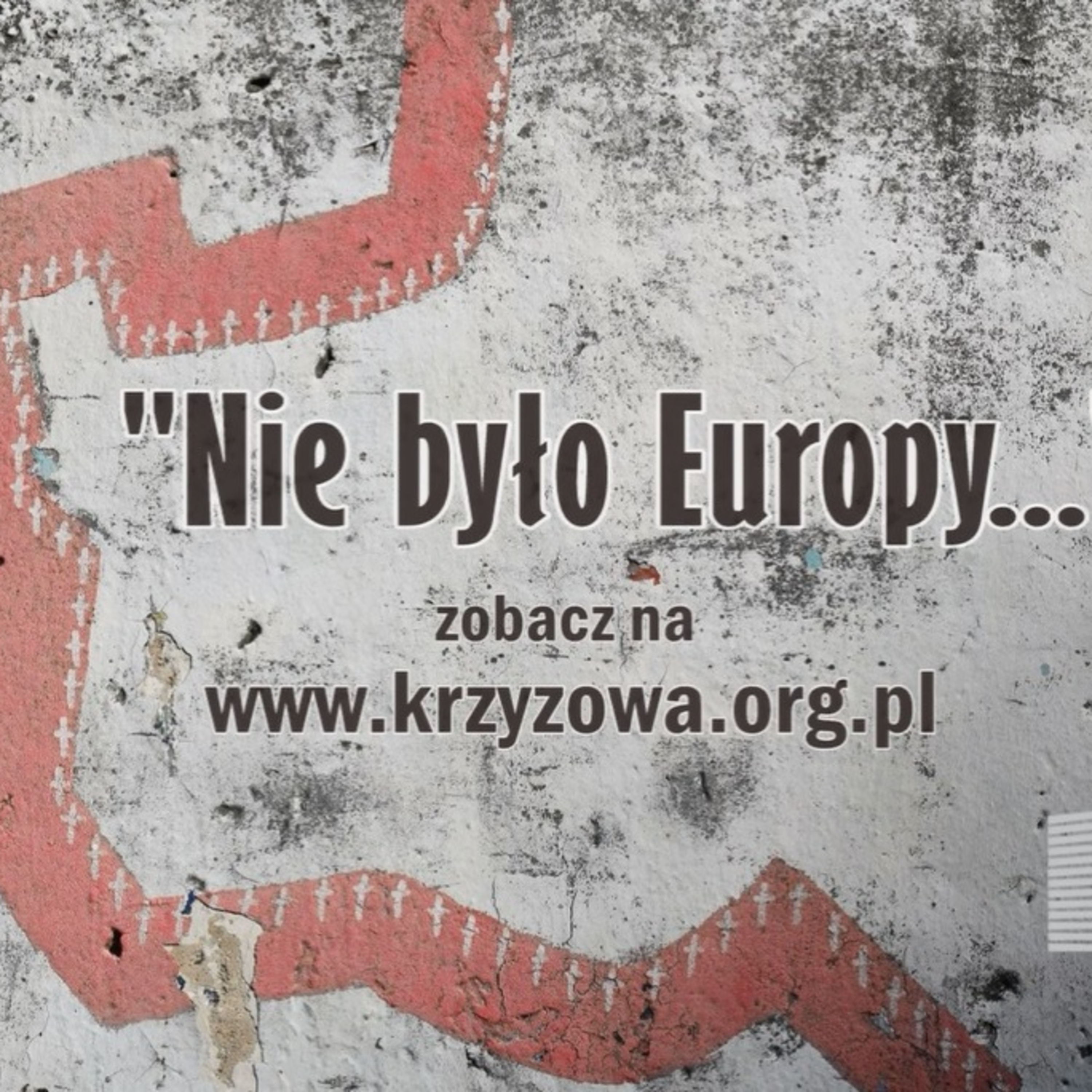 Fundacja „Krzyżowa” dla Porozumienia Europejskiego