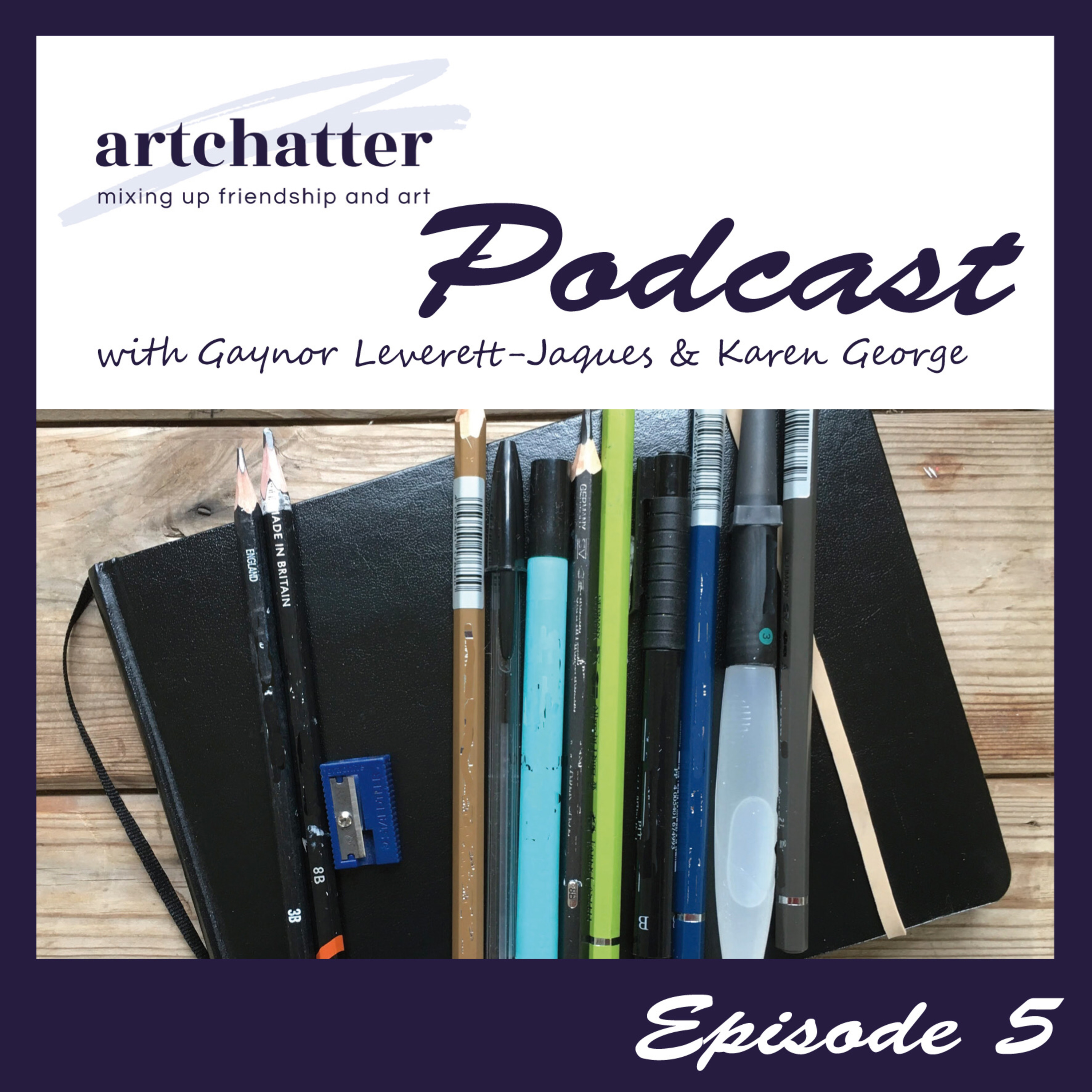 artchatter with Gaynor Leverett-Jaques & Karen George