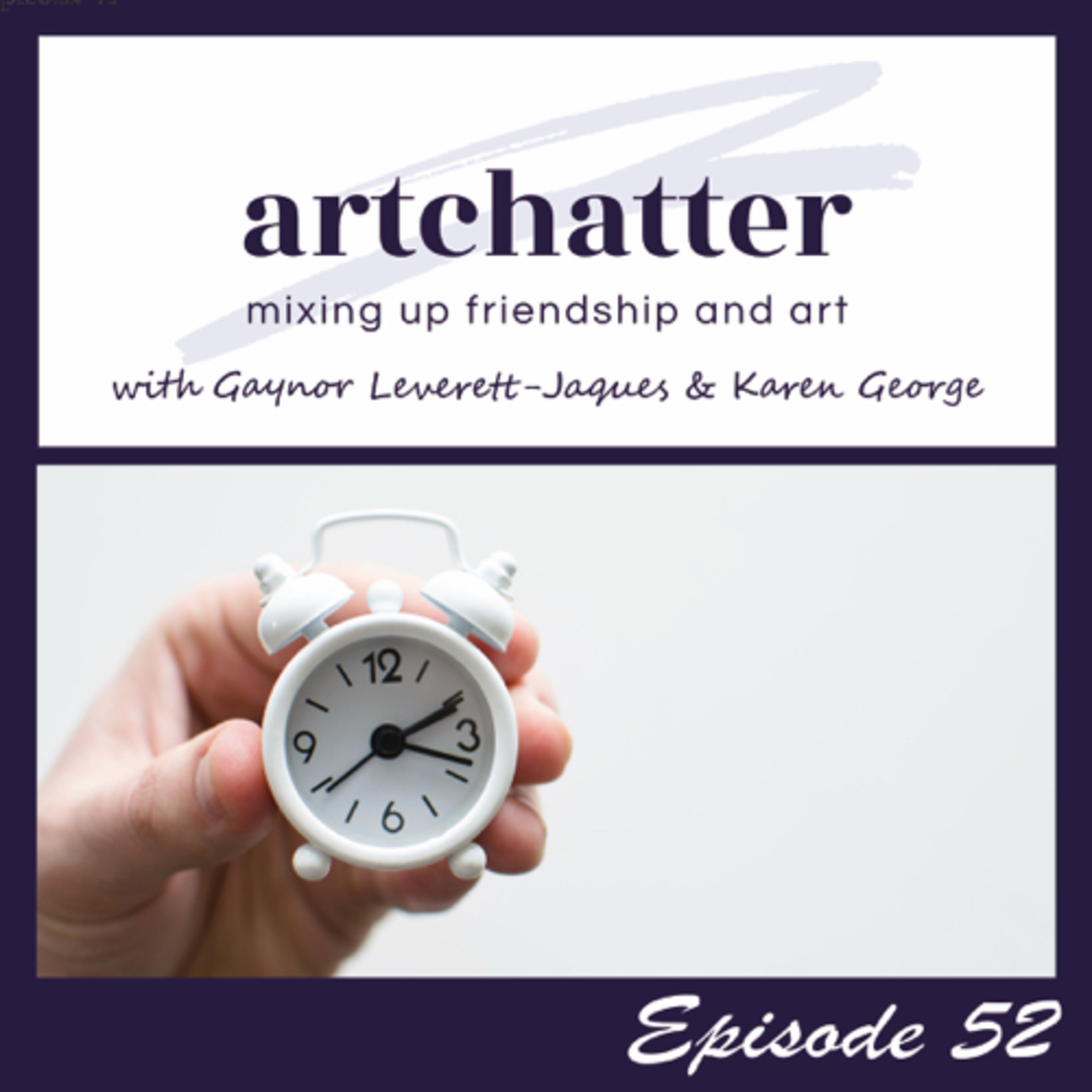 artchatter with Gaynor Leverett-Jaques & Karen George