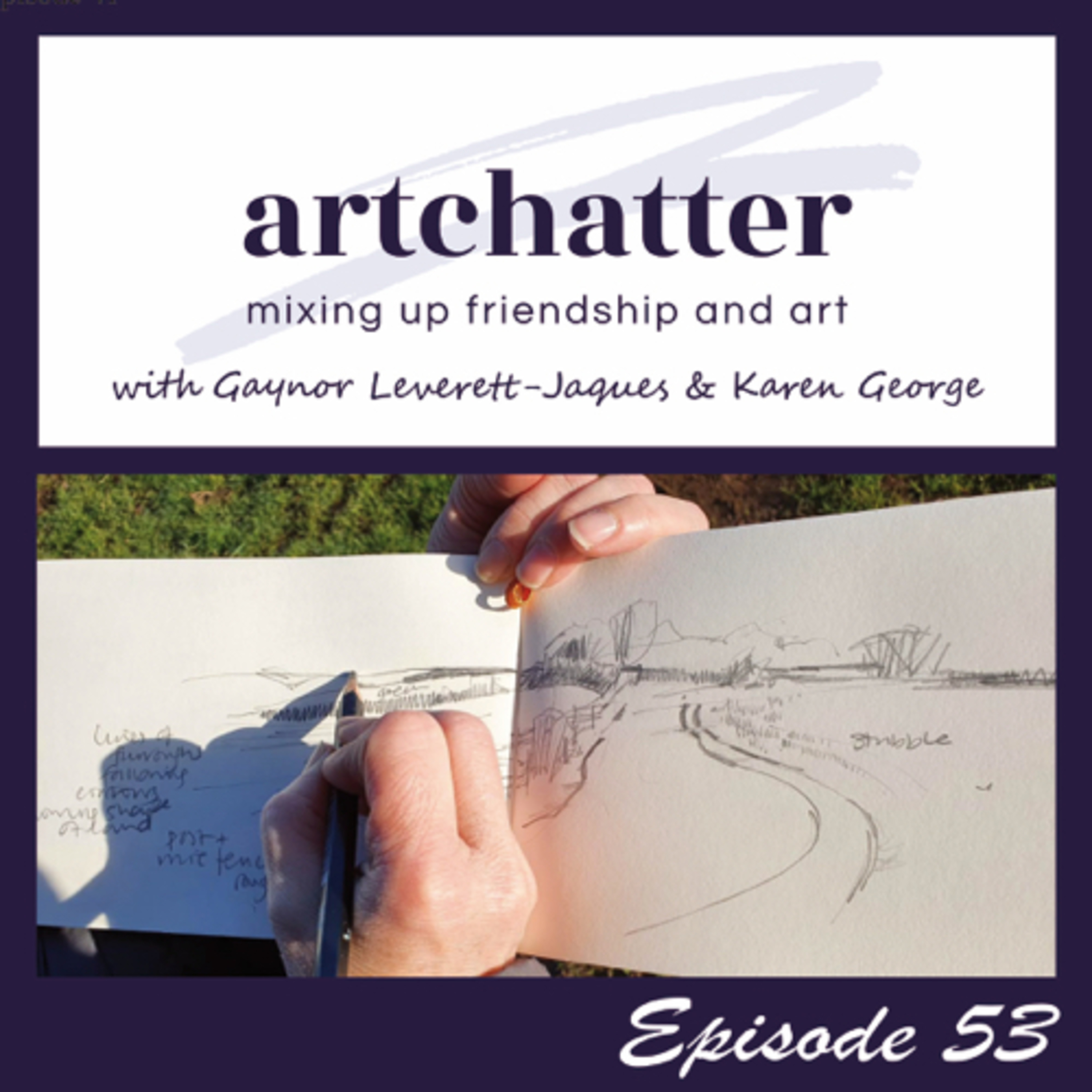artchatter with Gaynor Leverett-Jaques & Karen George