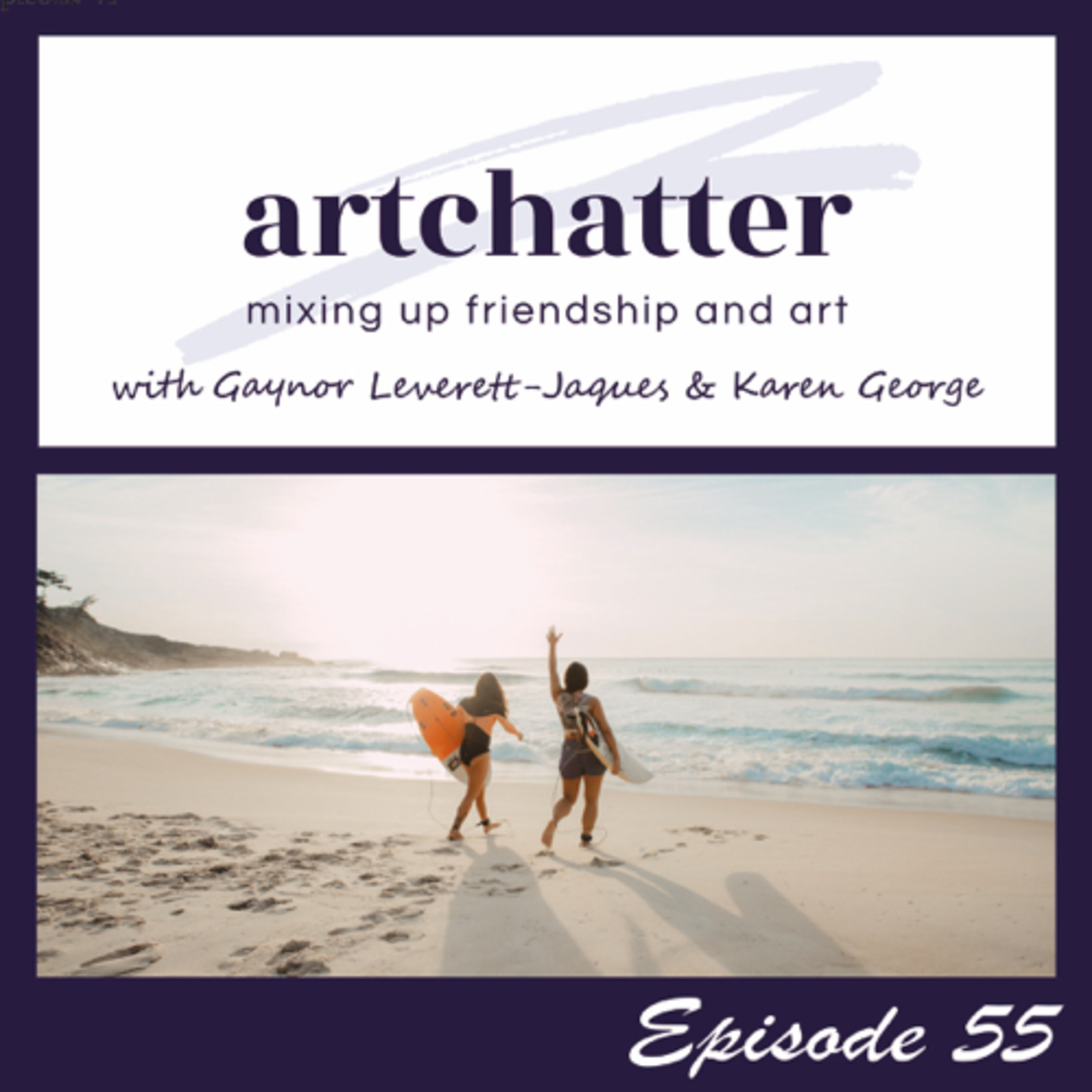 artchatter with Gaynor Leverett-Jaques & Karen George
