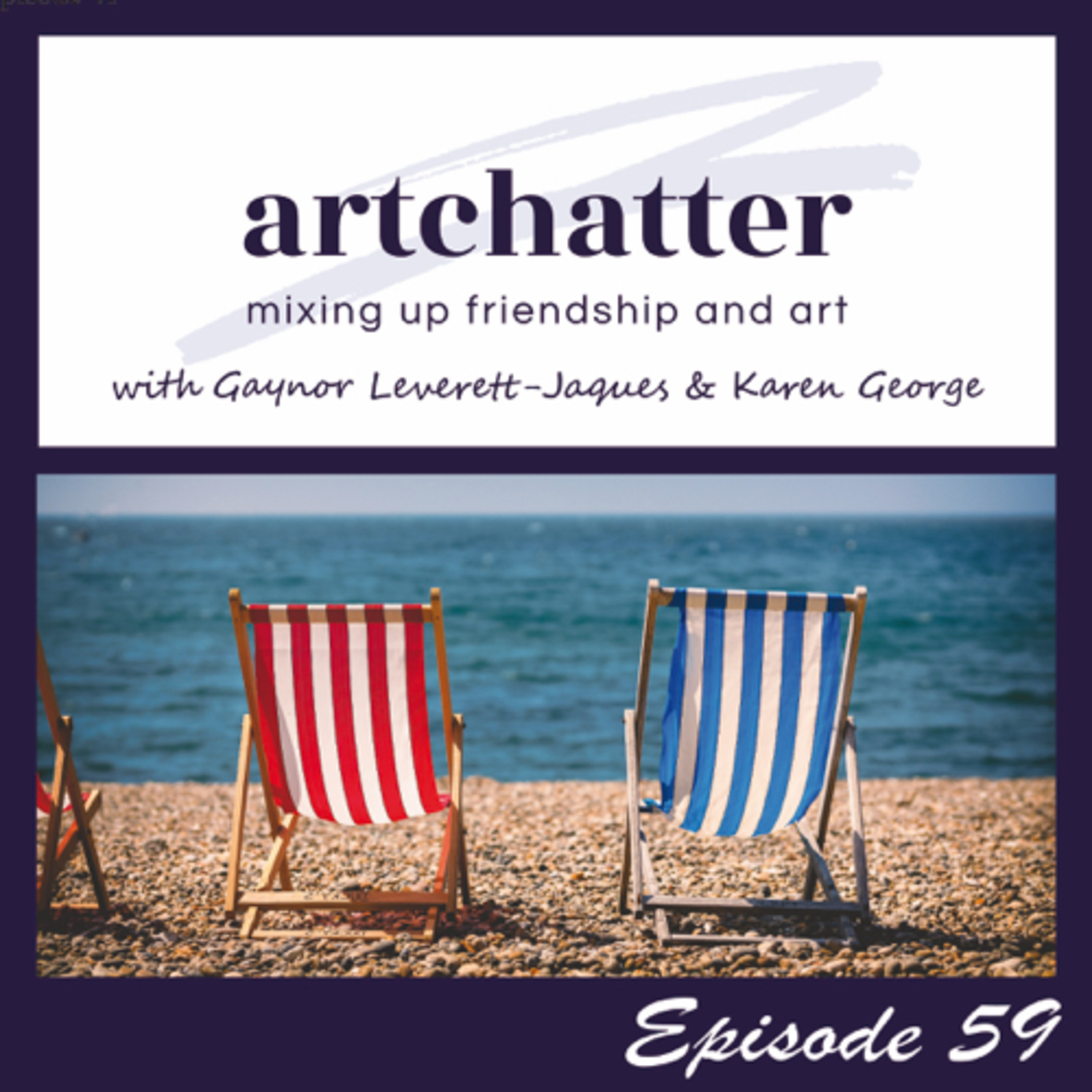 artchatter with Gaynor Leverett-Jaques & Karen George