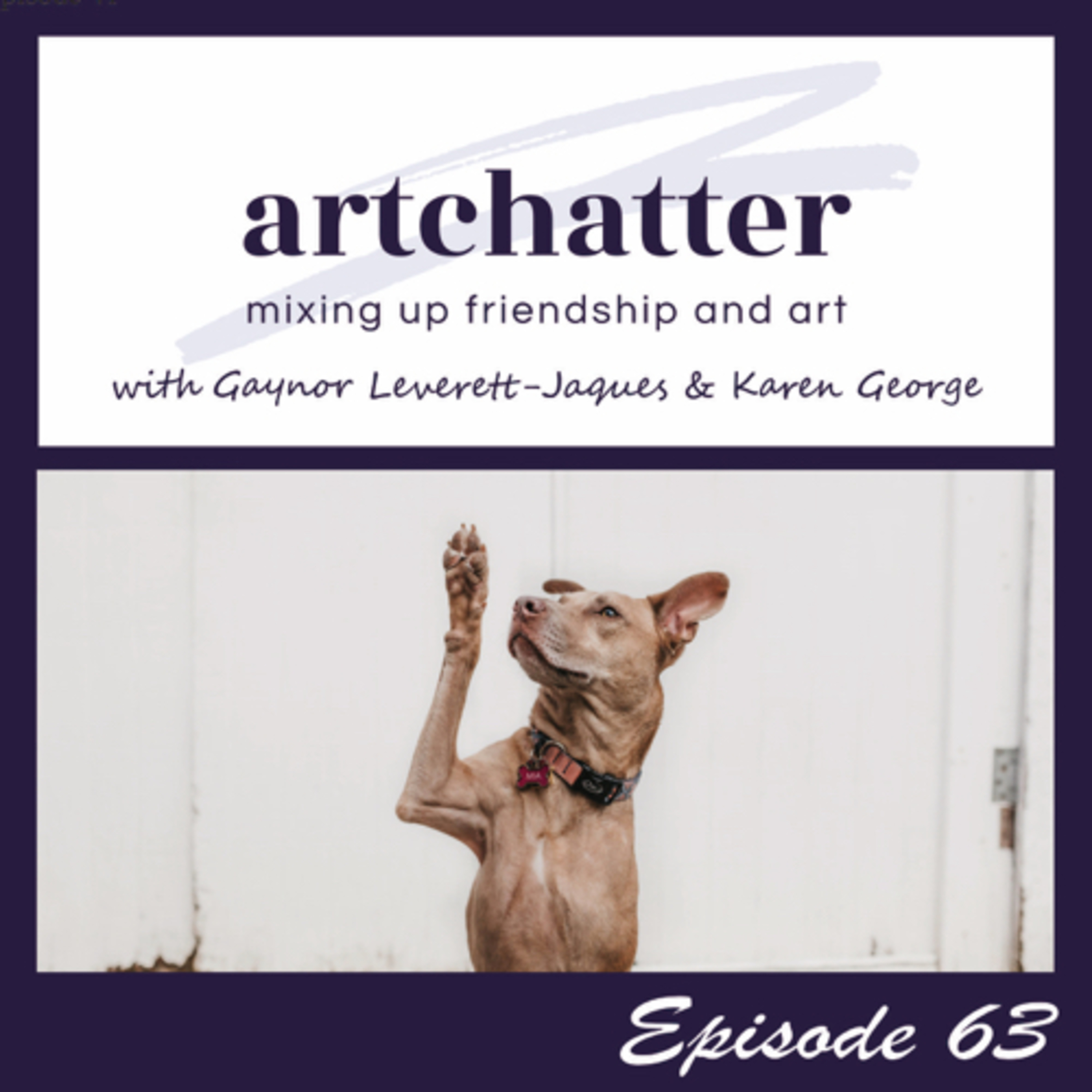 artchatter with Gaynor Leverett-Jaques & Karen George