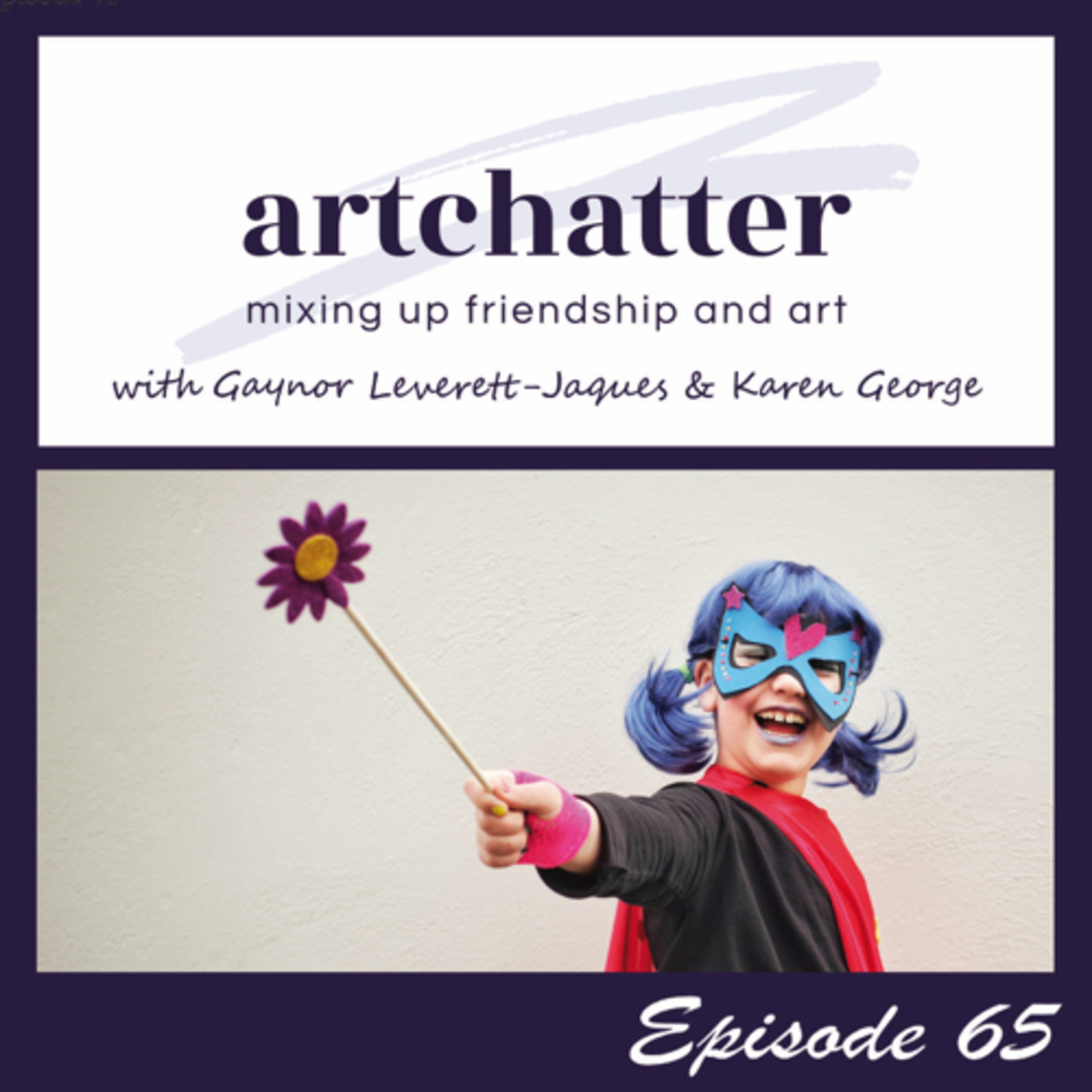 artchatter with Gaynor Leverett-Jaques & Karen George