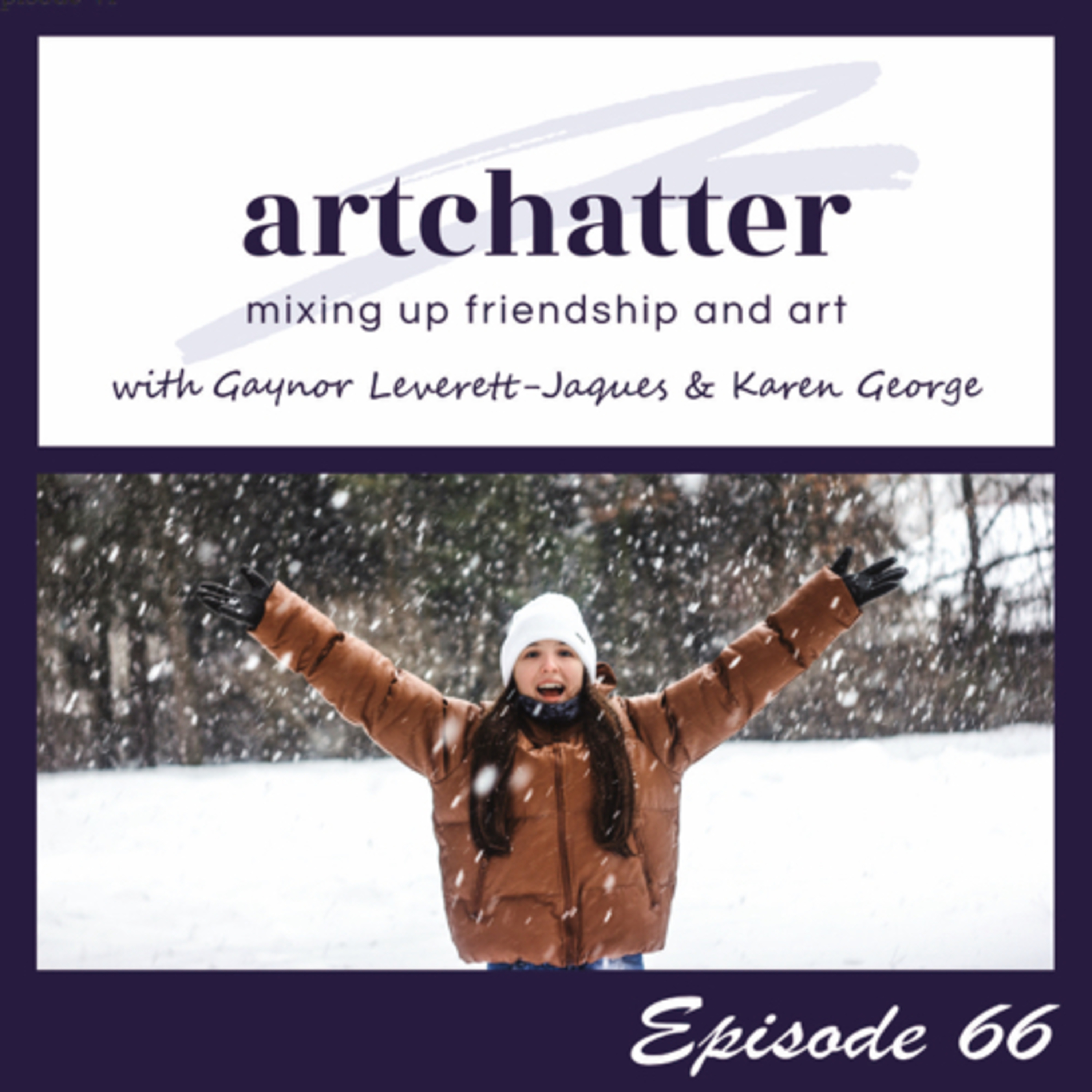 artchatter with Gaynor Leverett-Jaques & Karen George