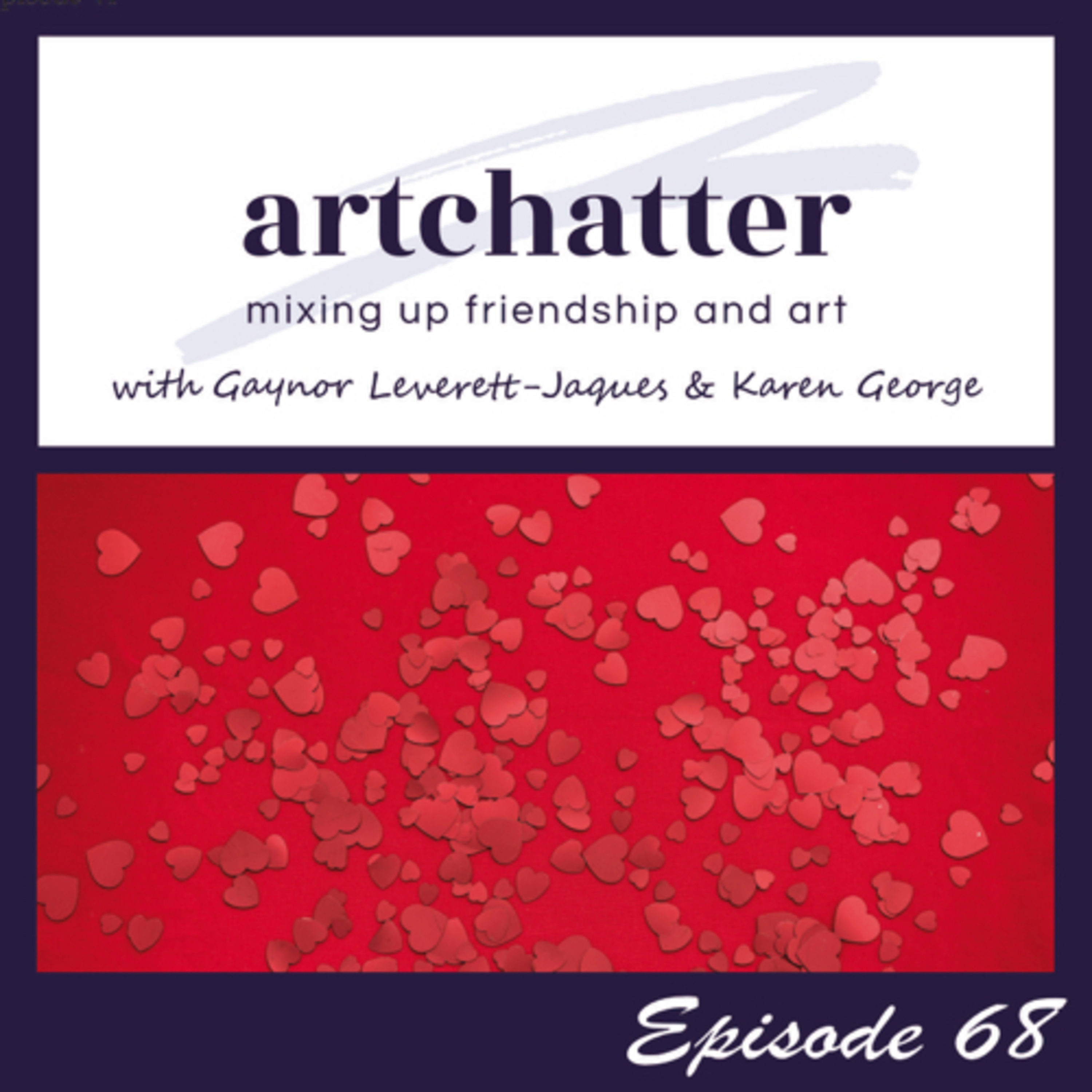 artchatter with Gaynor Leverett-Jaques & Karen George