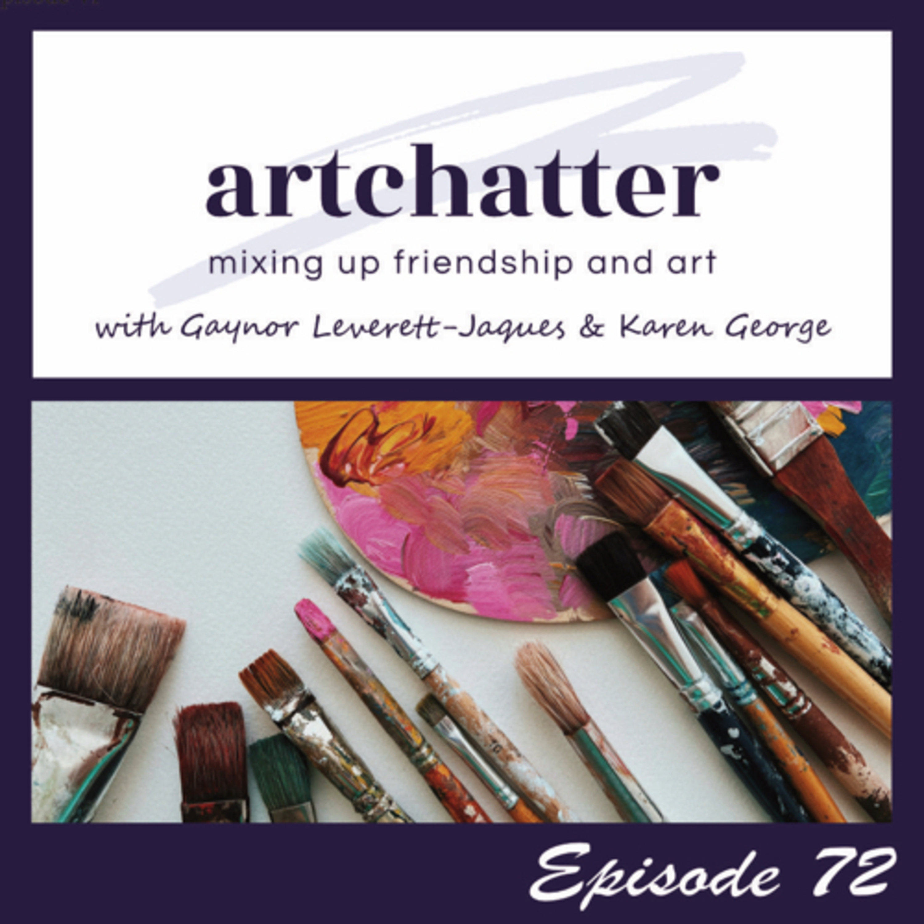 artchatter with Gaynor Leverett-Jaques & Karen George