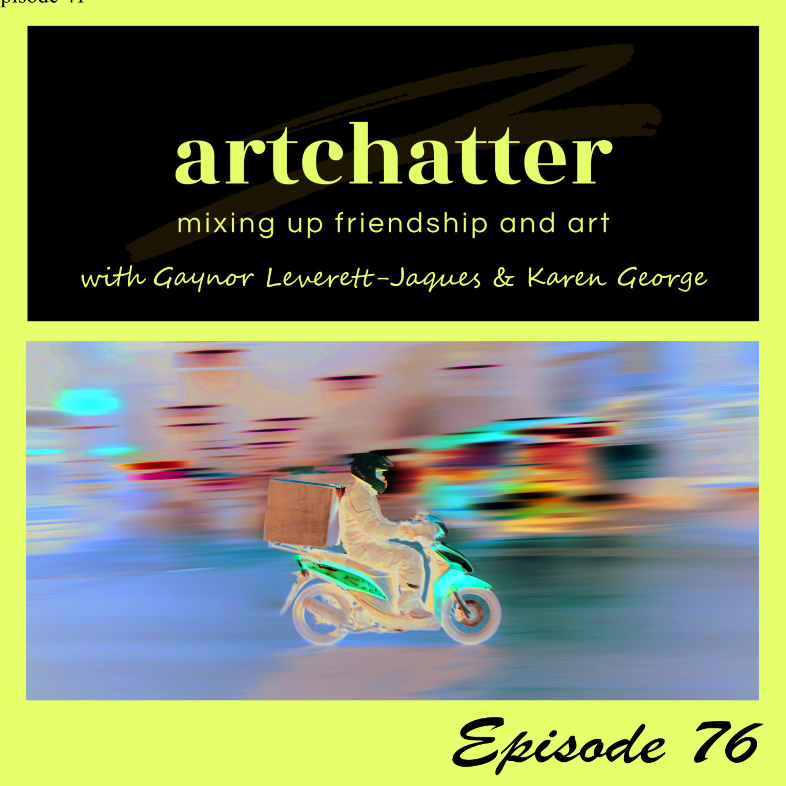 artchatter with Gaynor Leverett-Jaques & Karen George