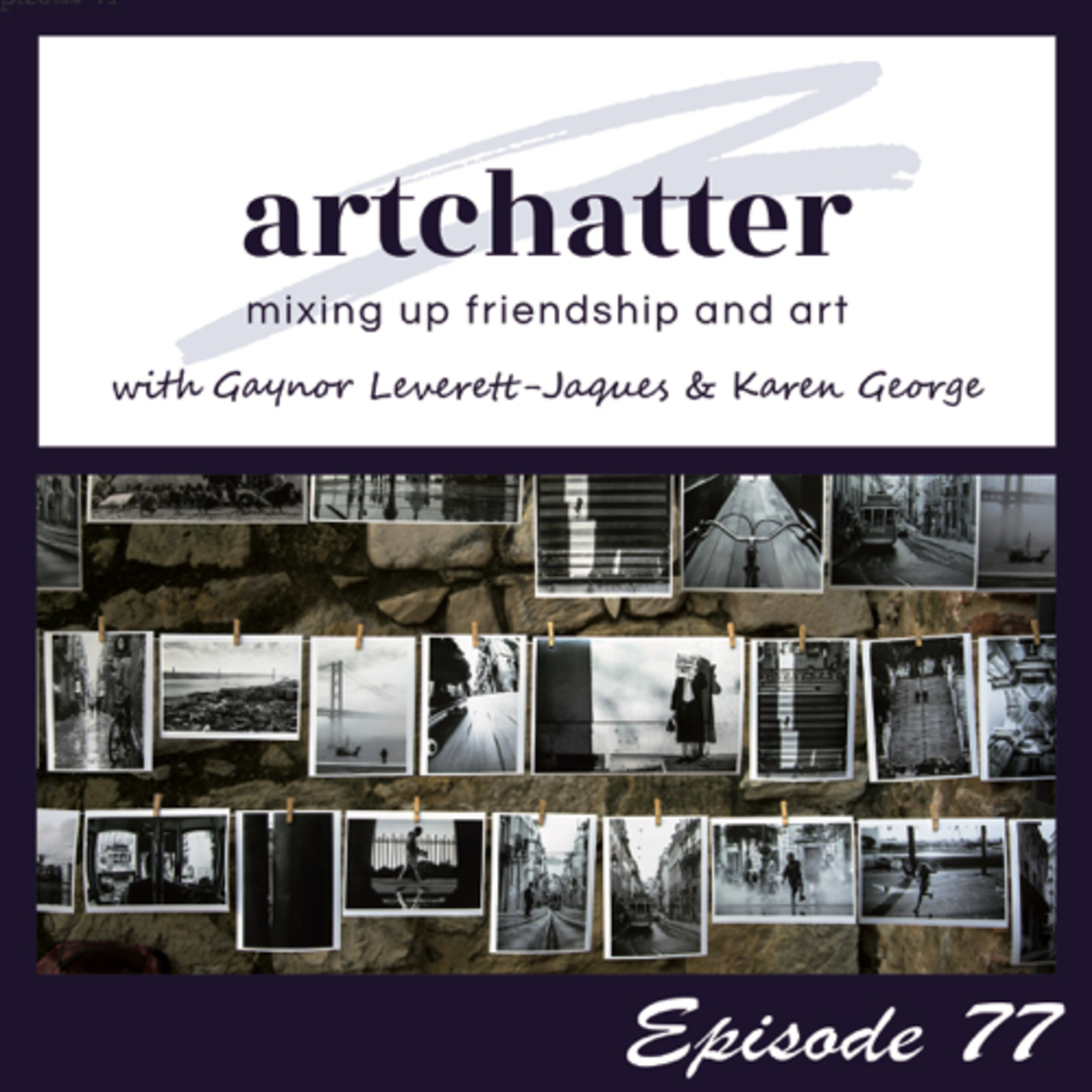 artchatter with Gaynor Leverett-Jaques & Karen George