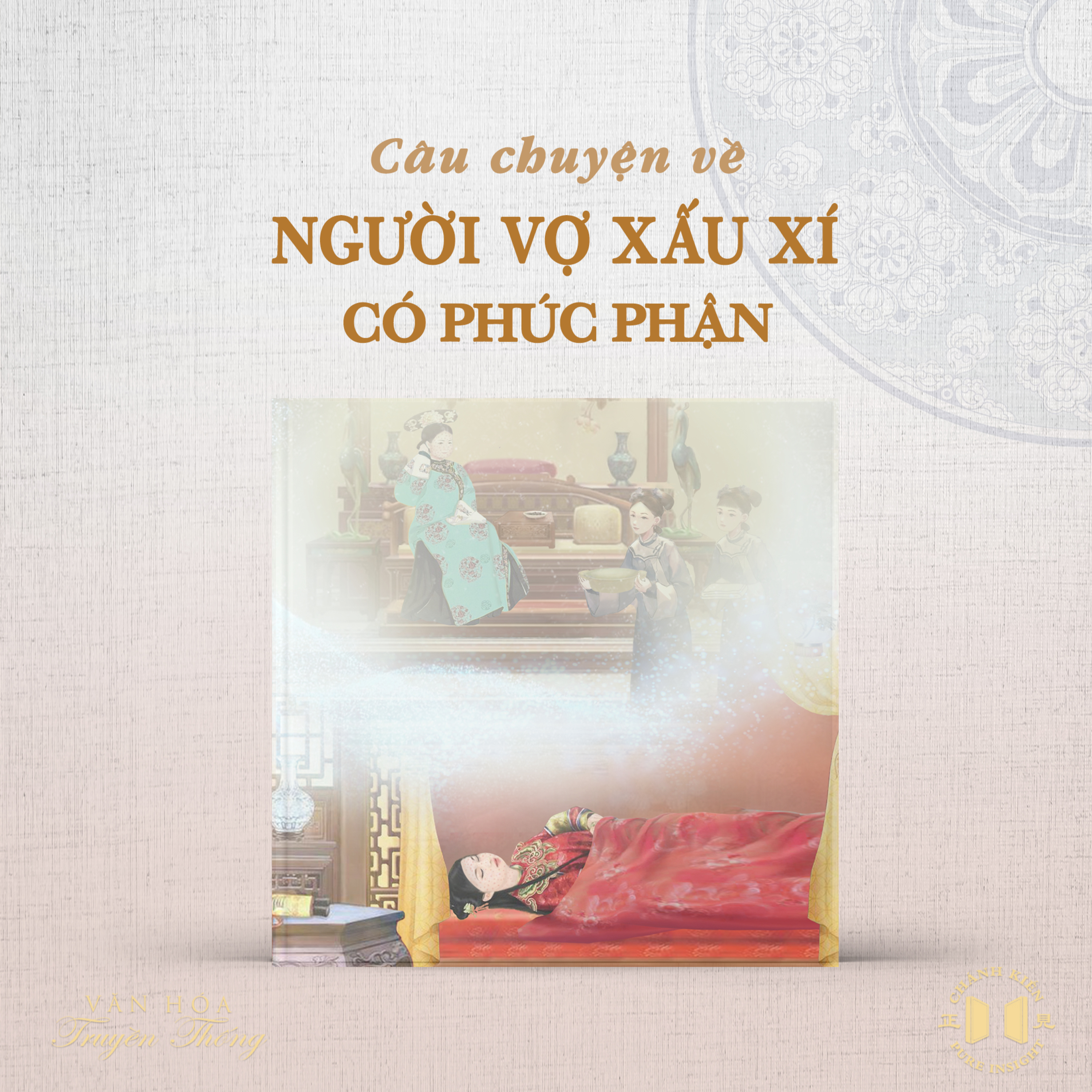 #62 Câu chuyện về người vợ xấu xí có phúc phận | Văn hóa truyền thống episode artwork