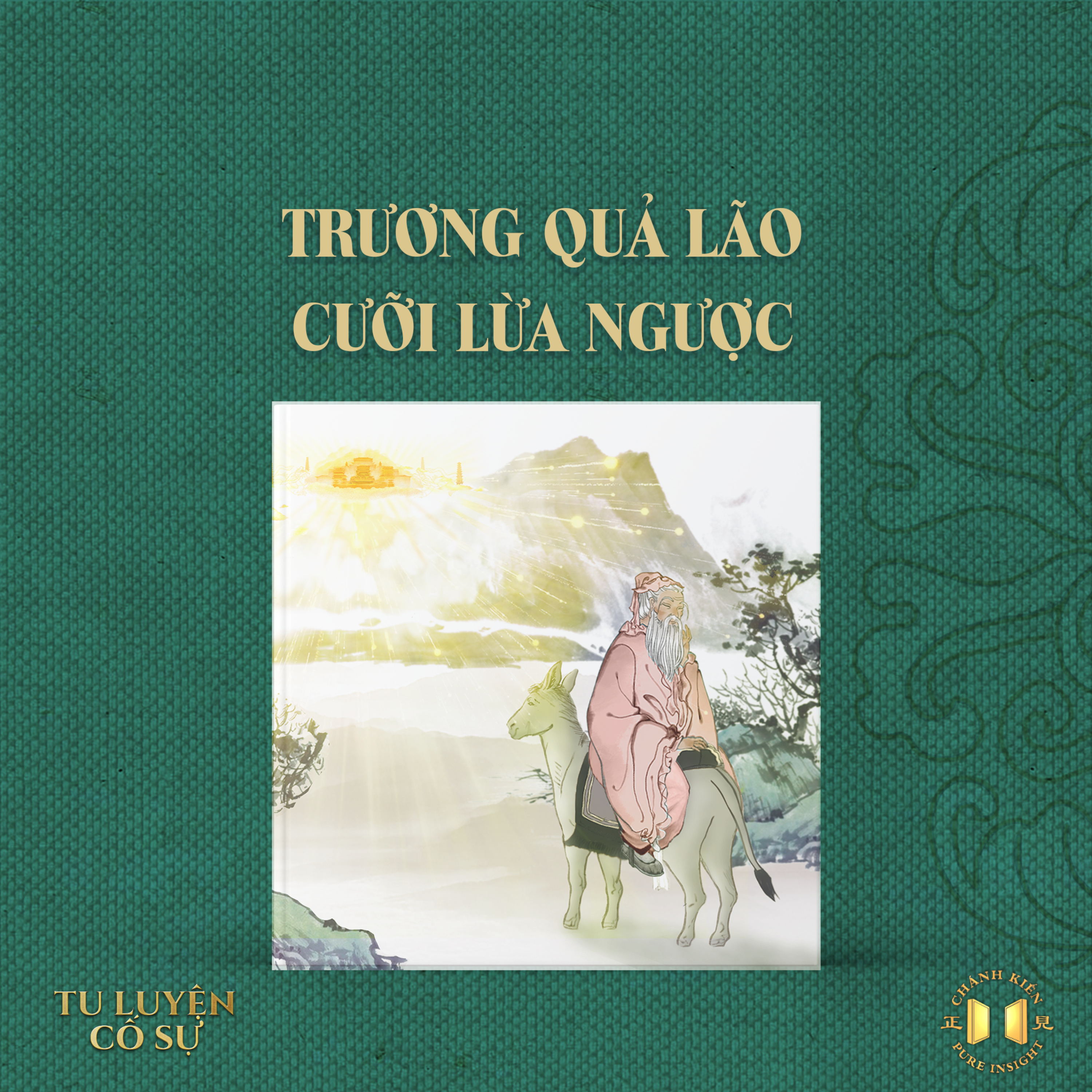 #109 Trương Quả Lão cưỡi lừa ngược | Tu luyện cố sự episode artwork