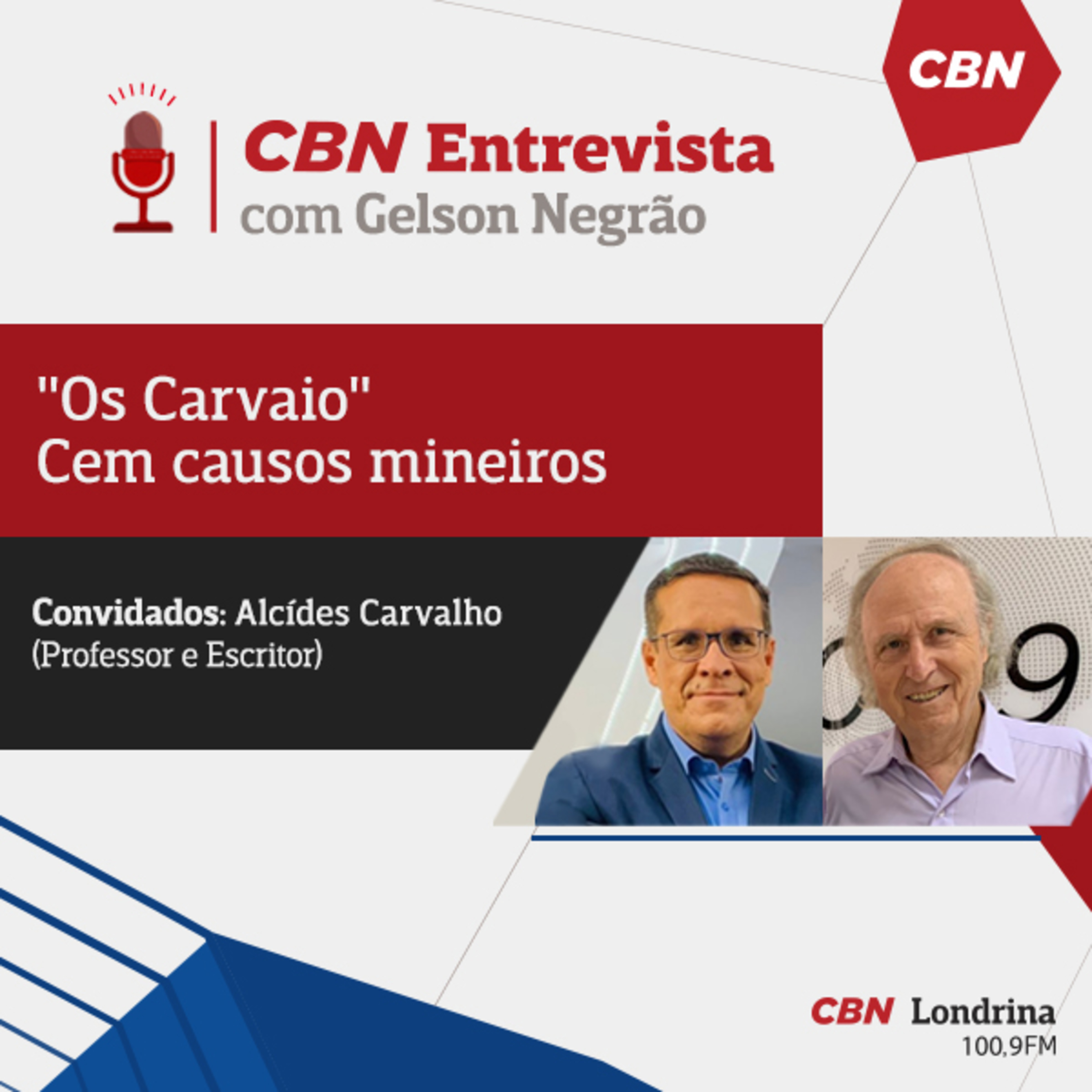 CBN Entrevista | com Gelson Negrão