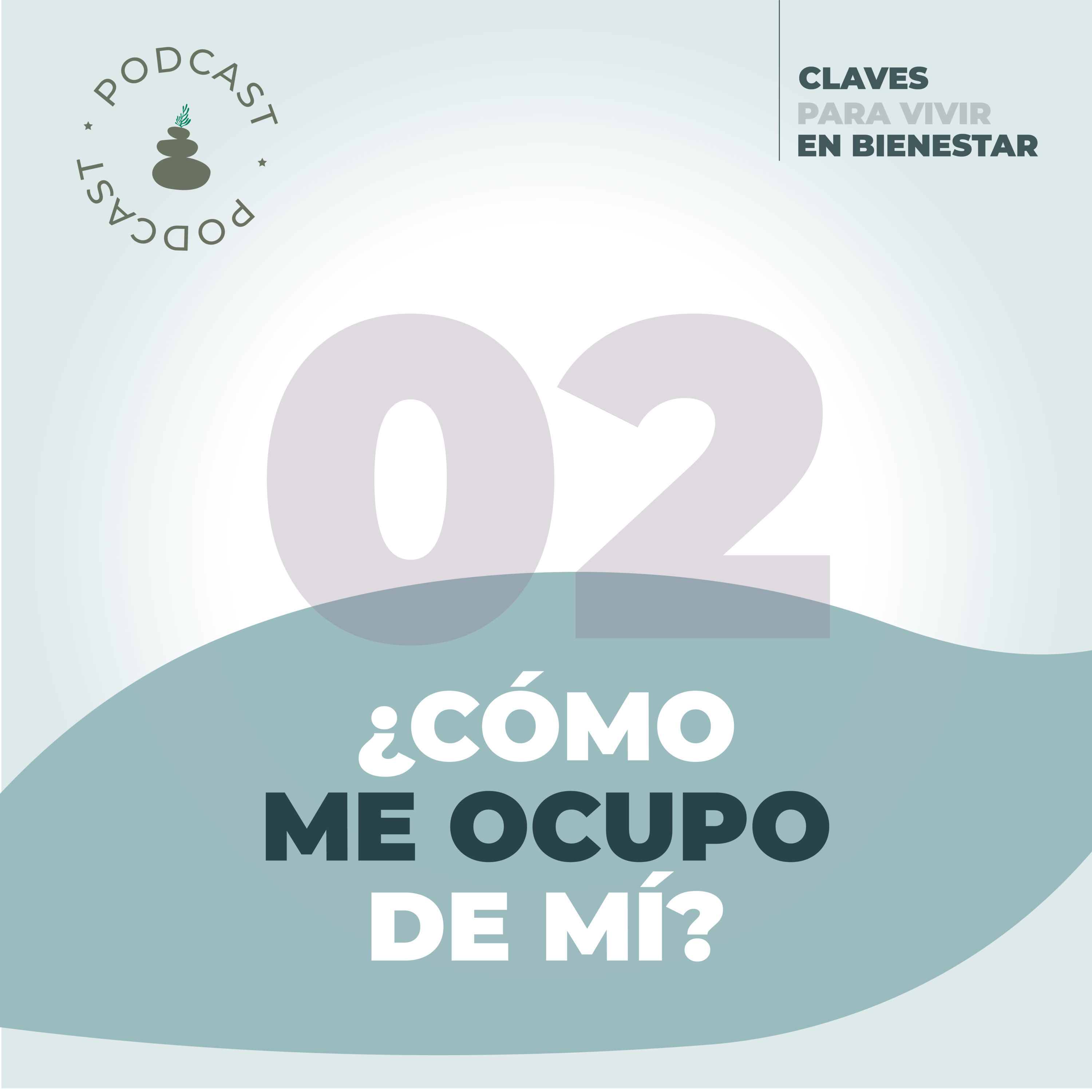 Claves para vivir en bienestar