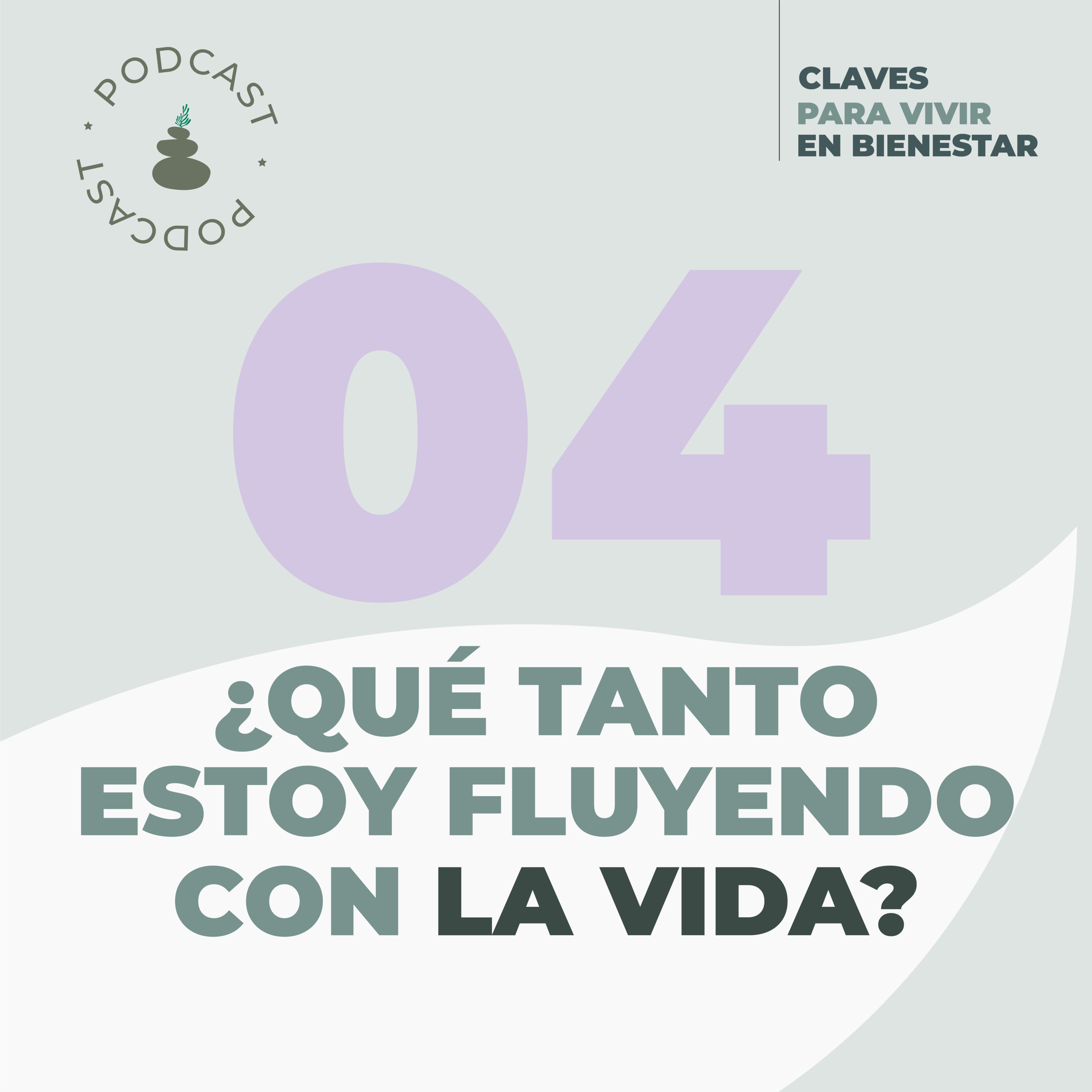 Claves para vivir en bienestar