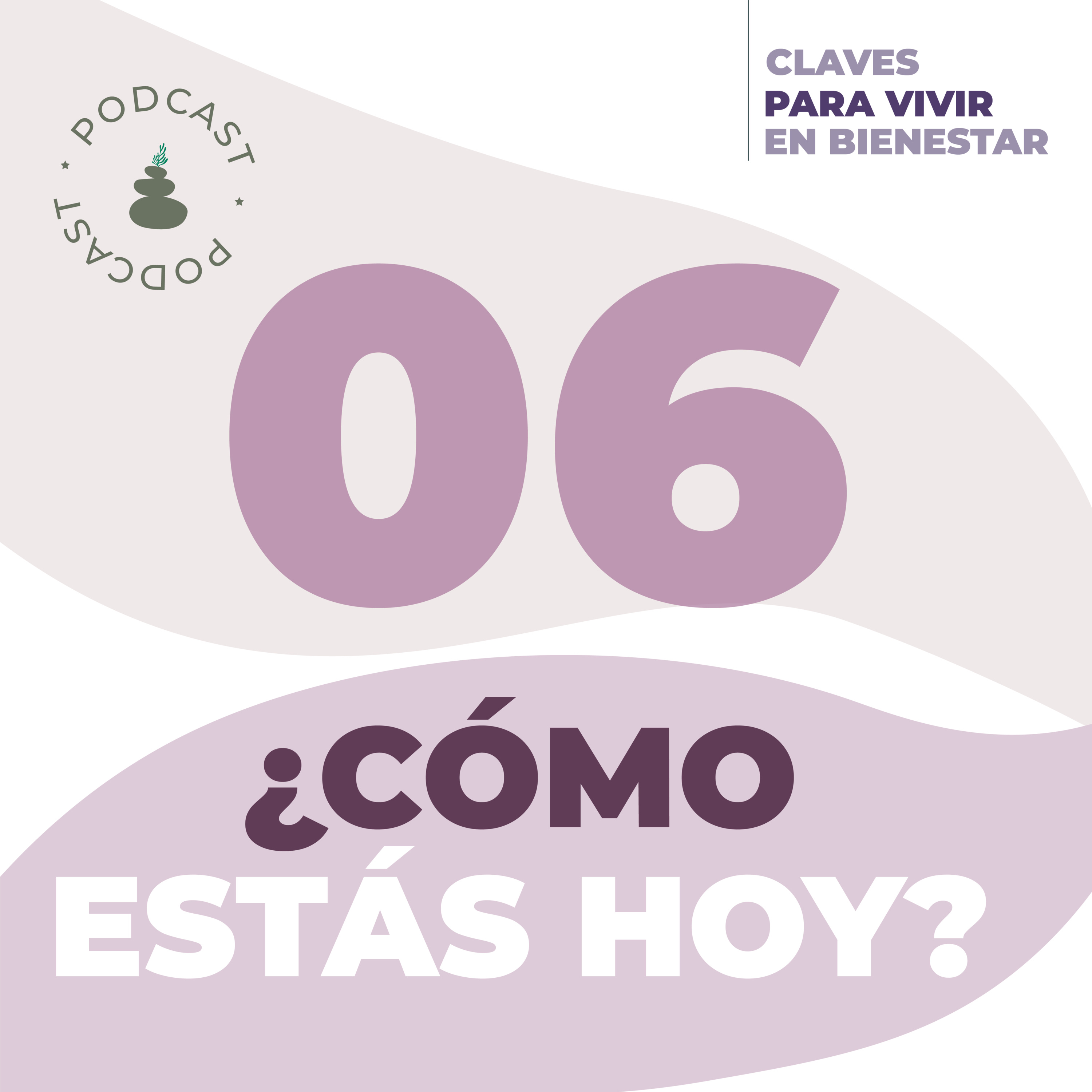 Claves para vivir en bienestar