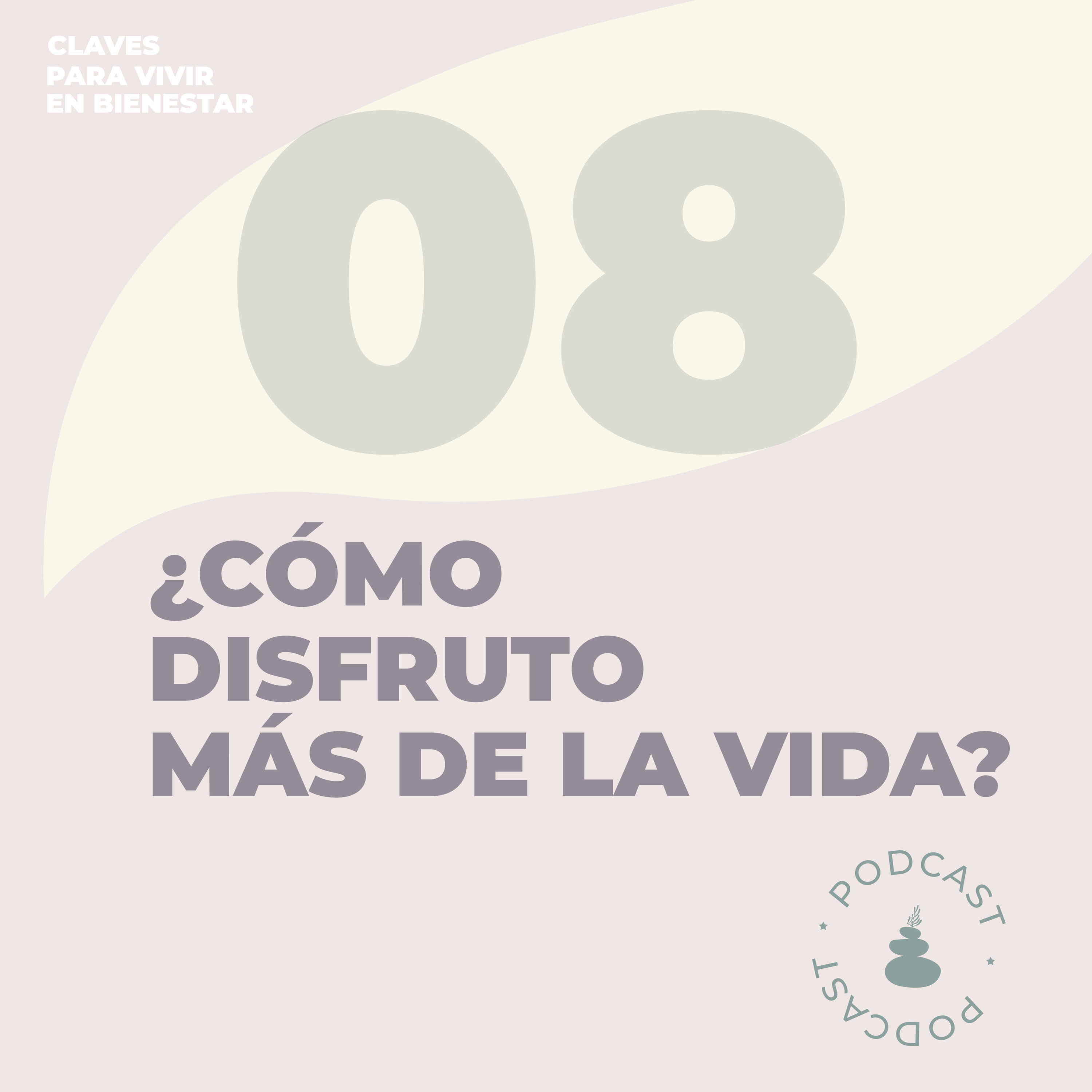 Claves para vivir en bienestar